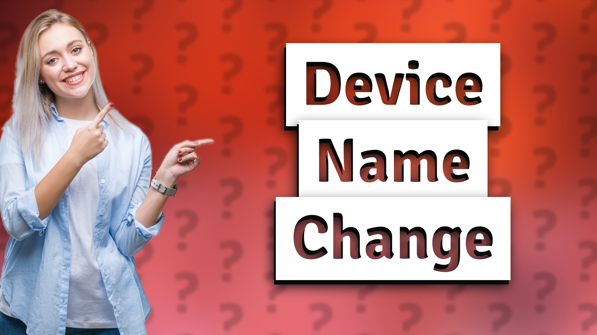 Device Name Change