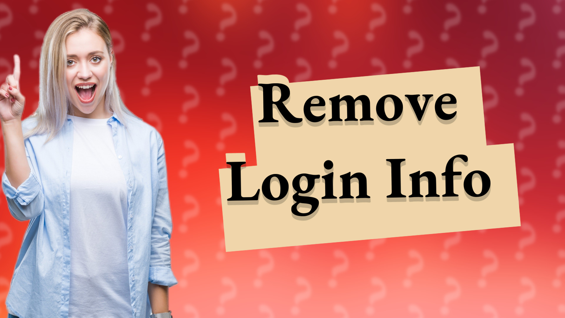 Remove Login Info