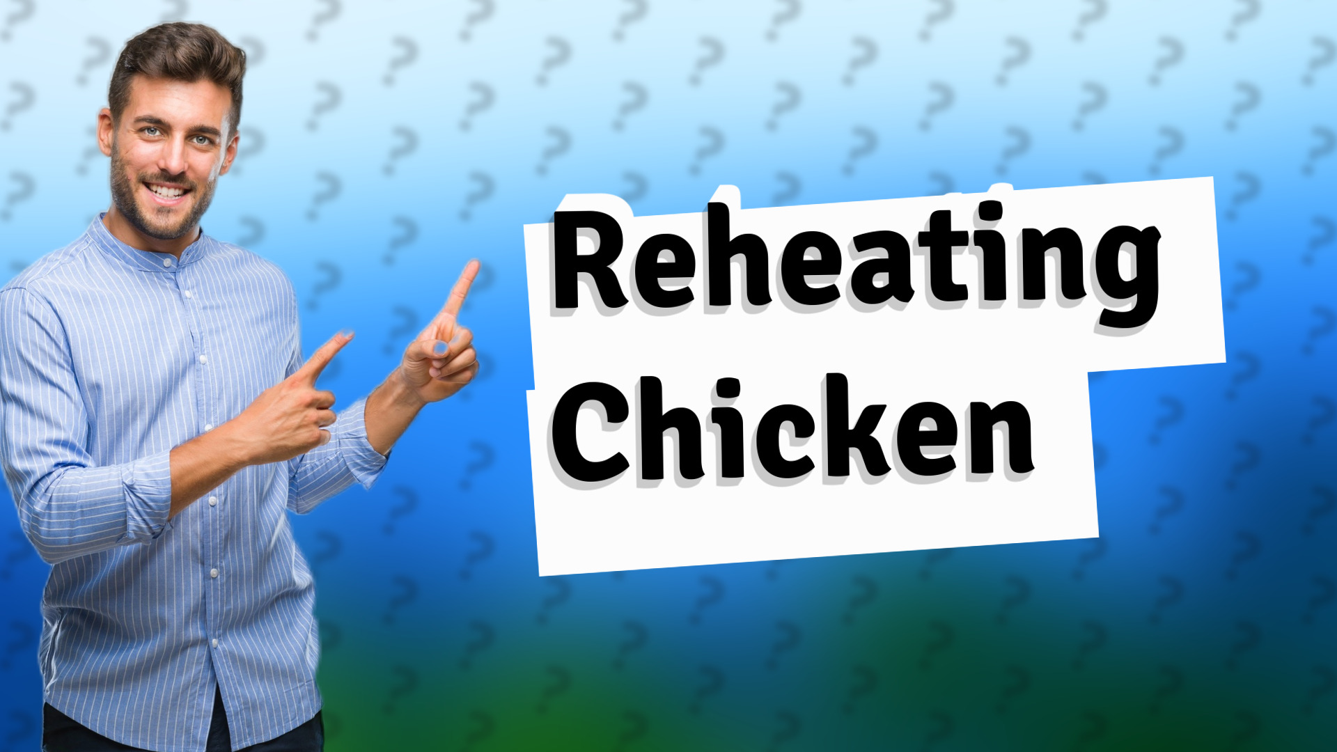 Reheating Chicken