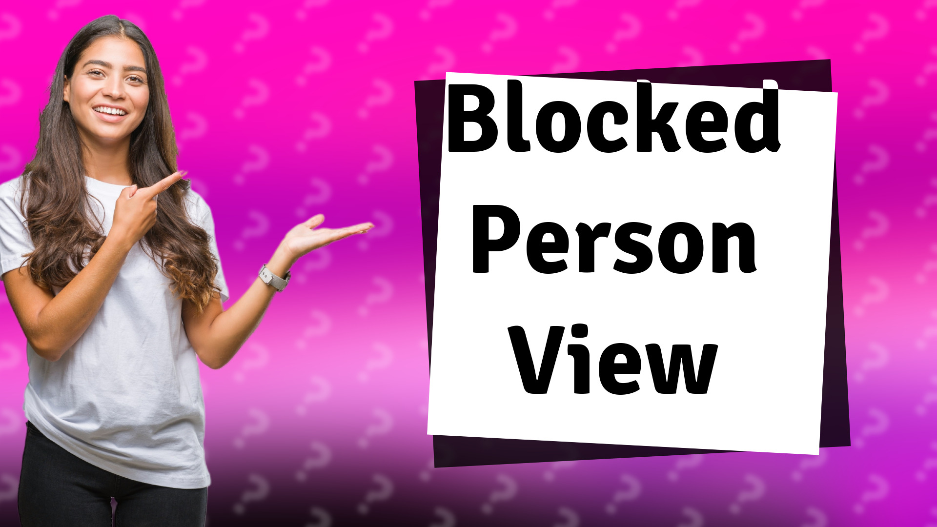 Blocked Person View