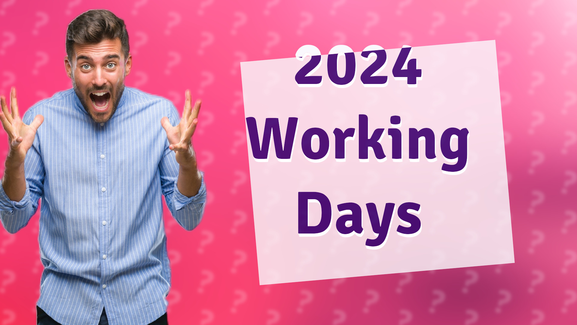 2024 Working Days