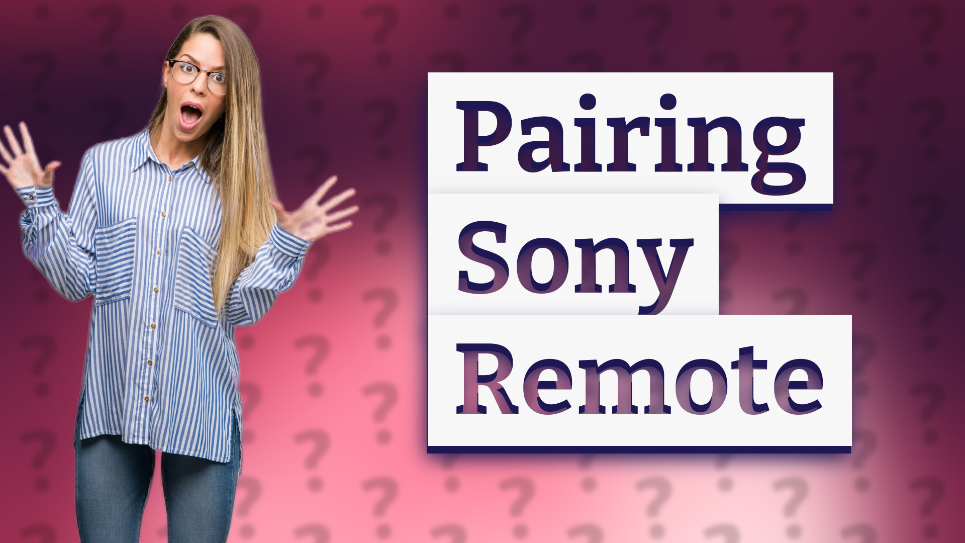Pairing Sony Remote