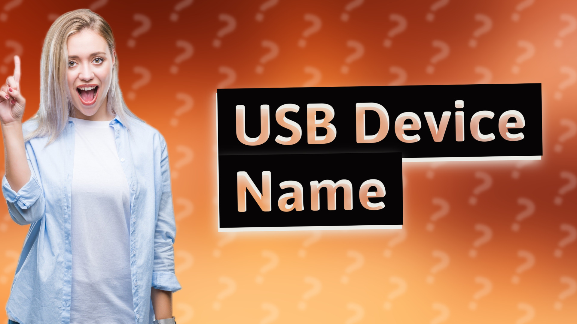 USB Device Name