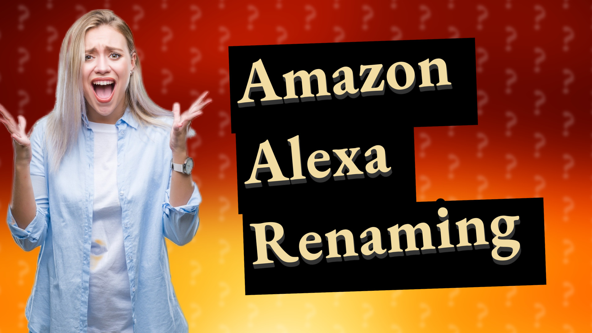 Amazon Alexa Renaming