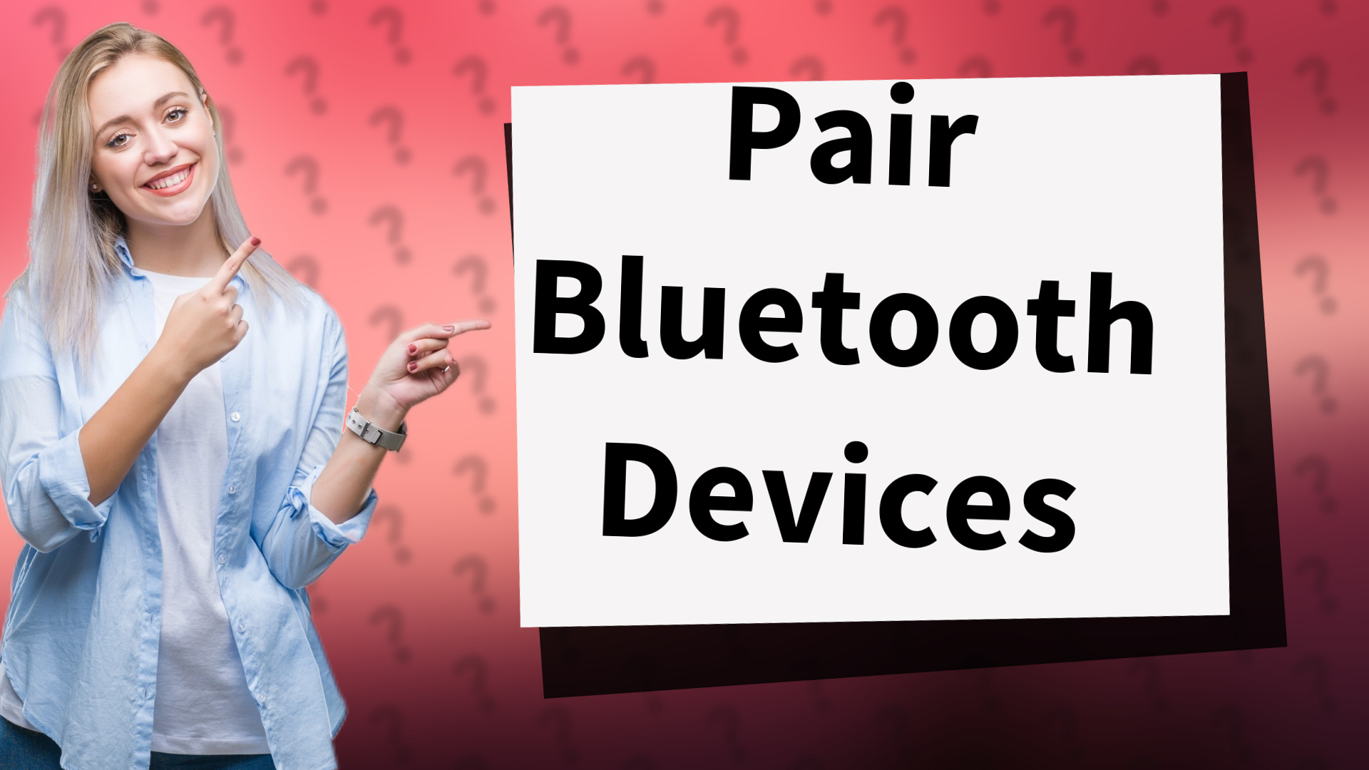 Pair Bluetooth Devices