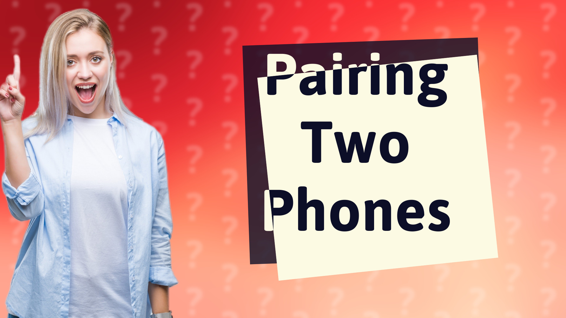 Pairing Two Phones