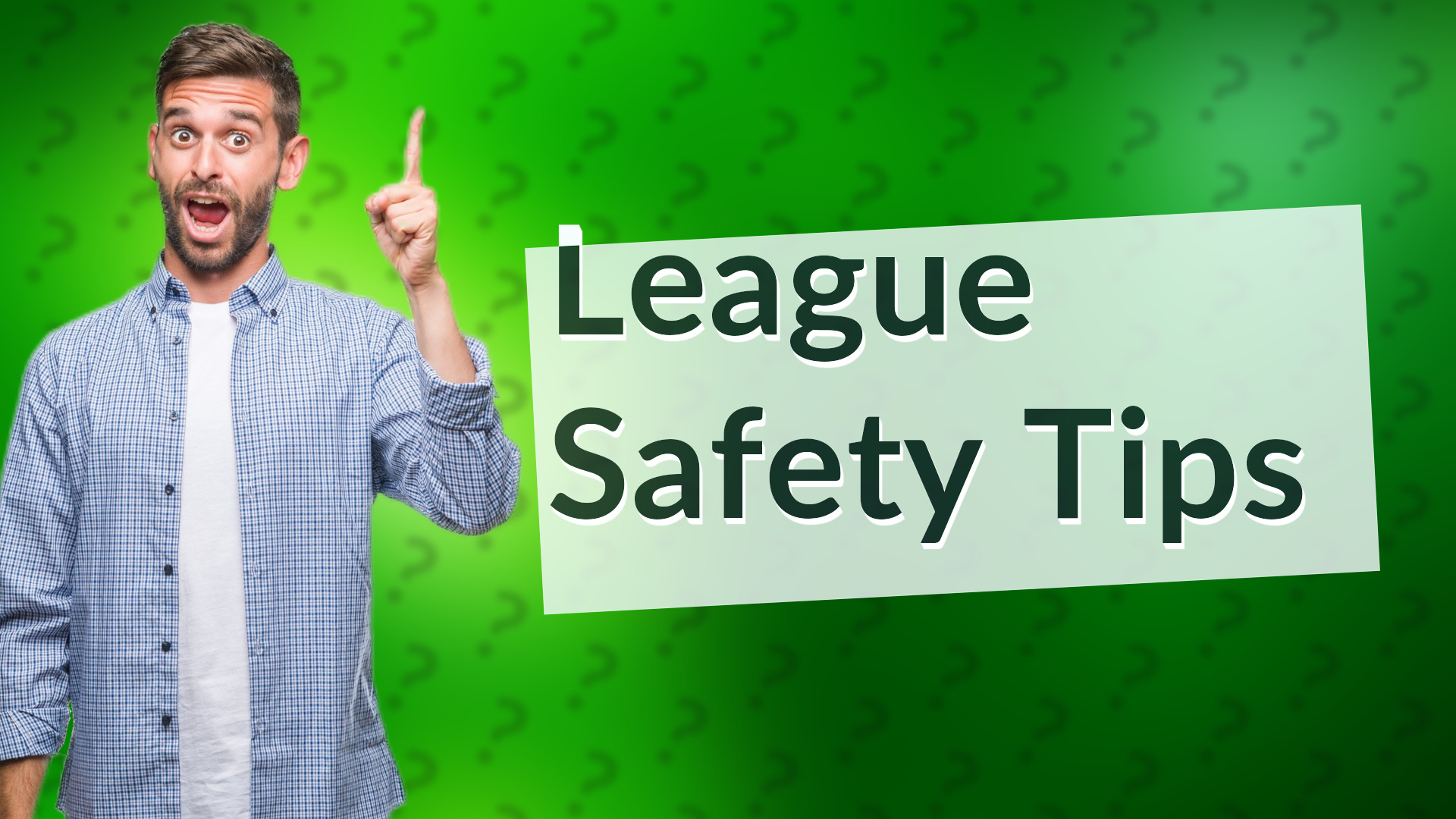 League Safety Tips