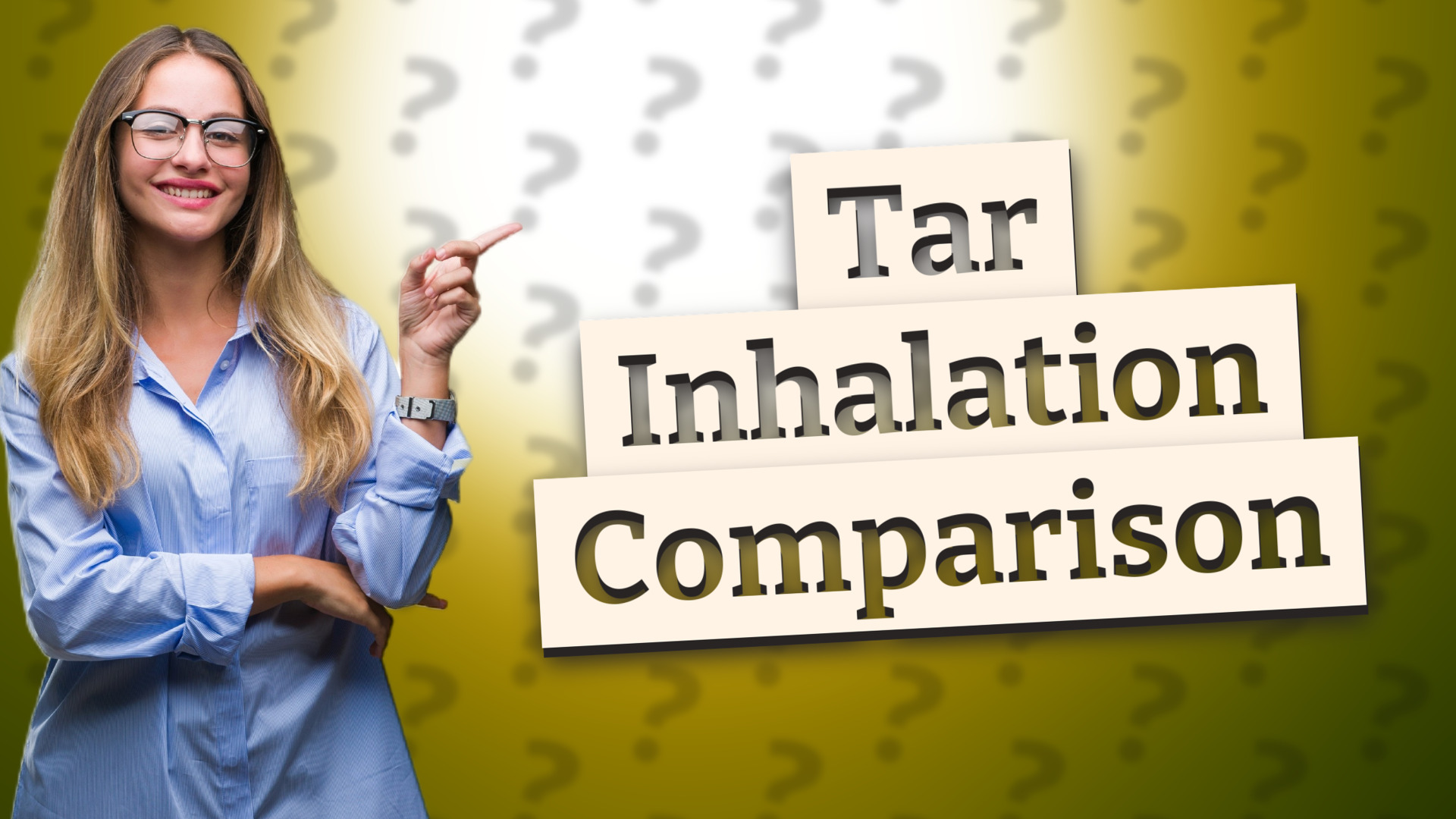 Tar Inhalation Comparison