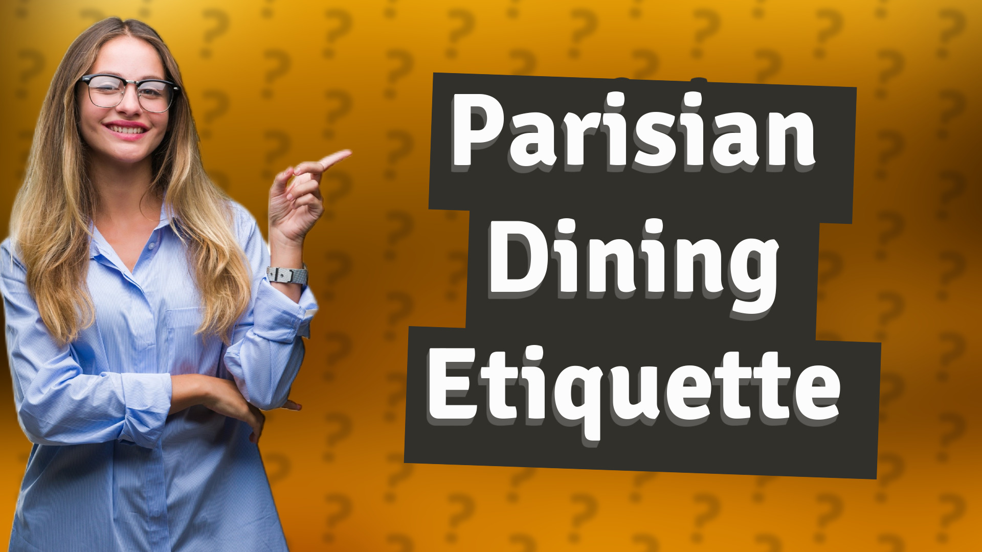 Parisian Dining Etiquette