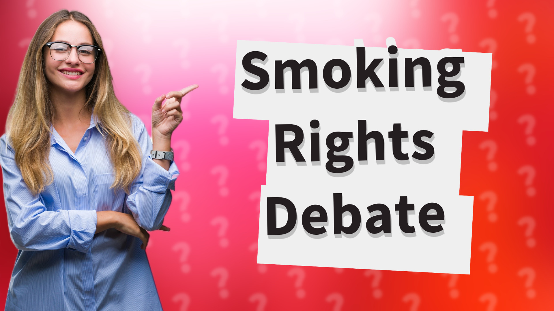 Smoking Rights Debate