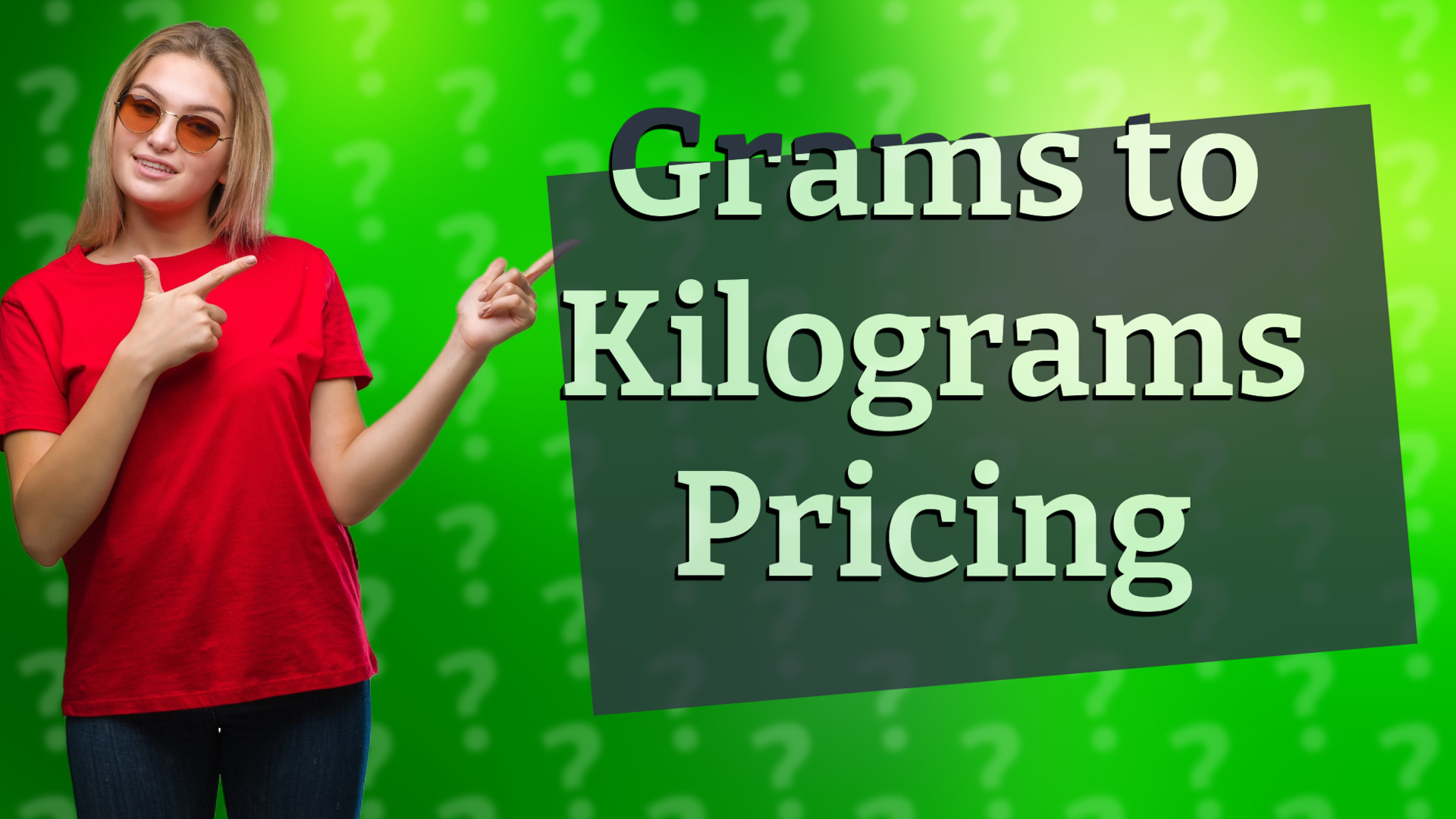 Grams to Kilograms Pricing