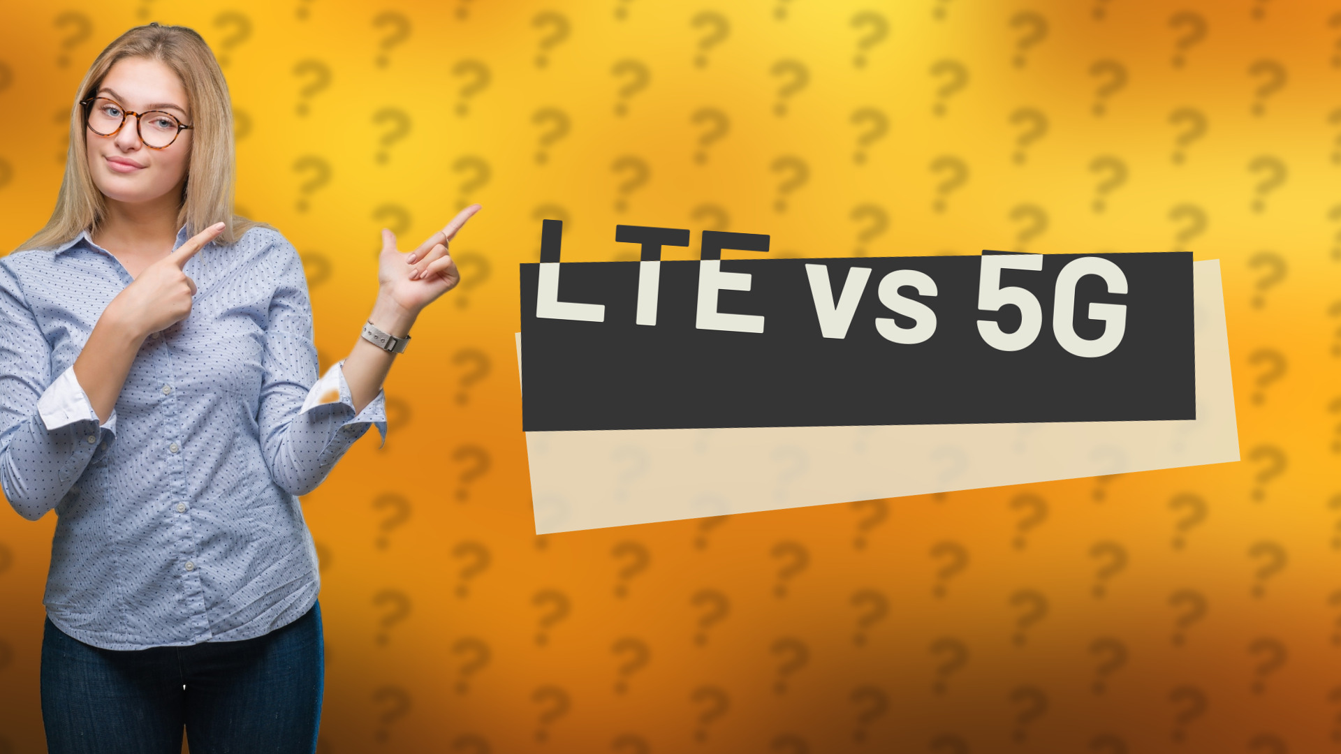 LTE vs 5G