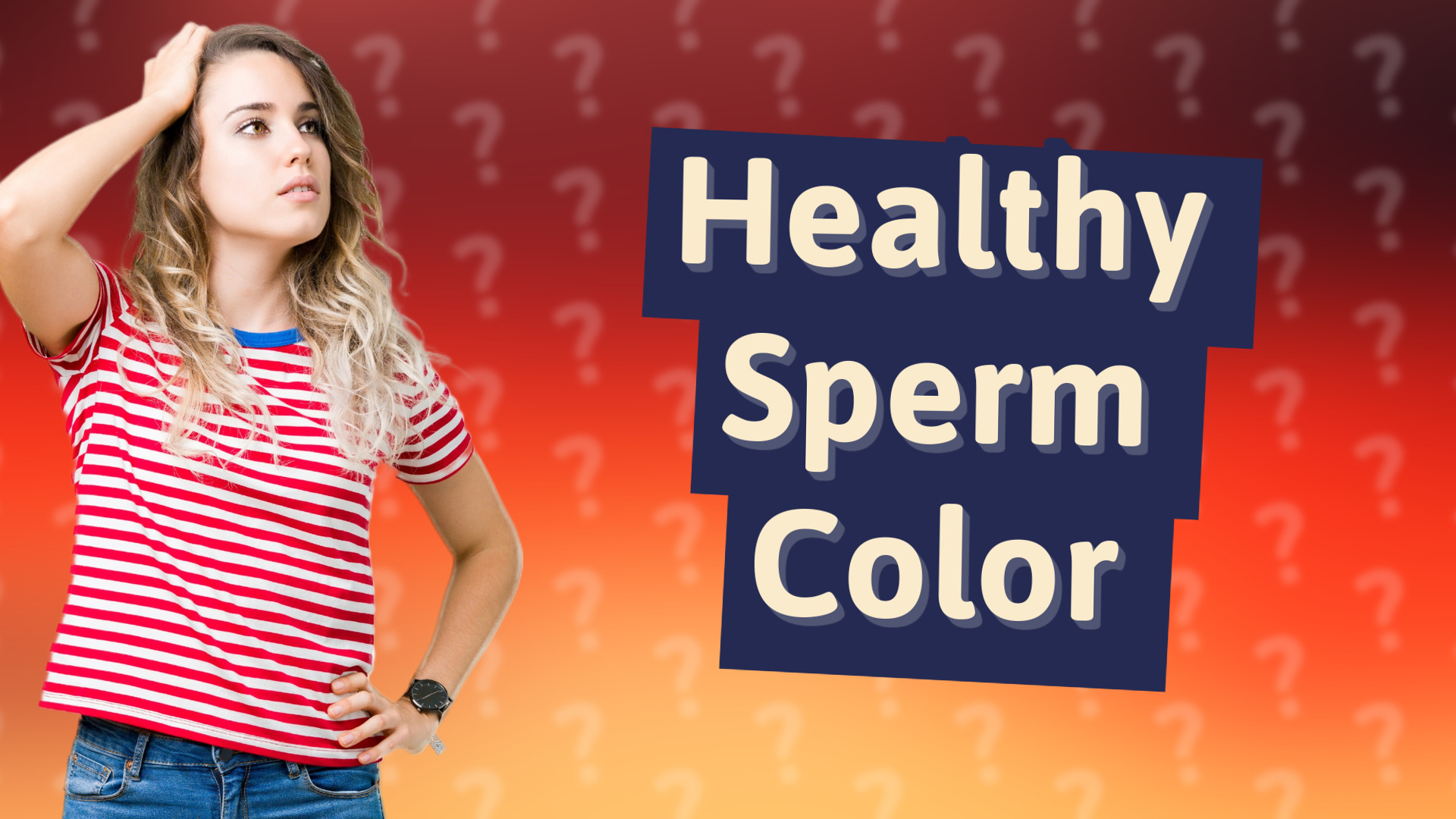 Healthy Sperm Color