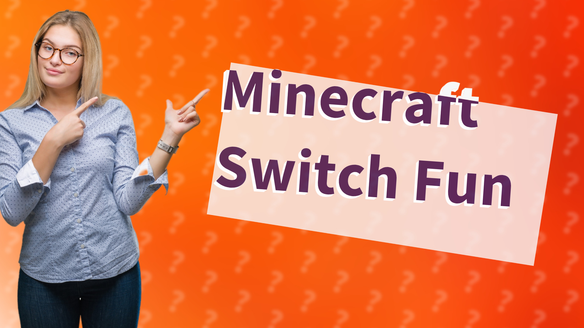 Minecraft Switch Fun