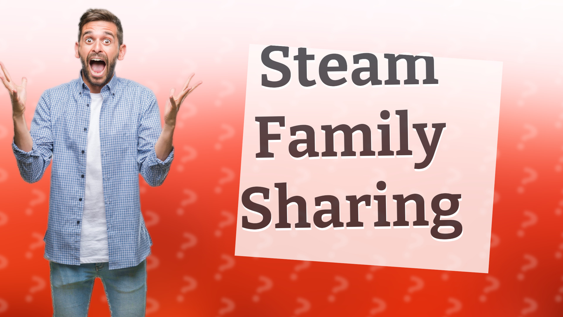 Steam Family Sharing
