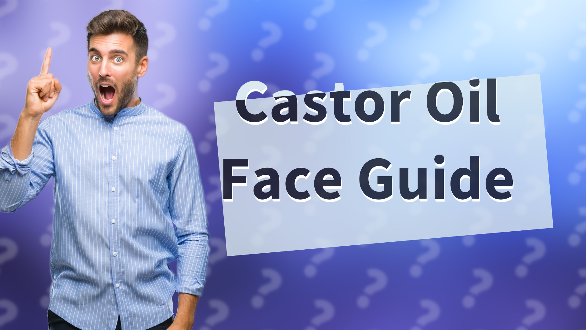 Castor Oil Face Guide