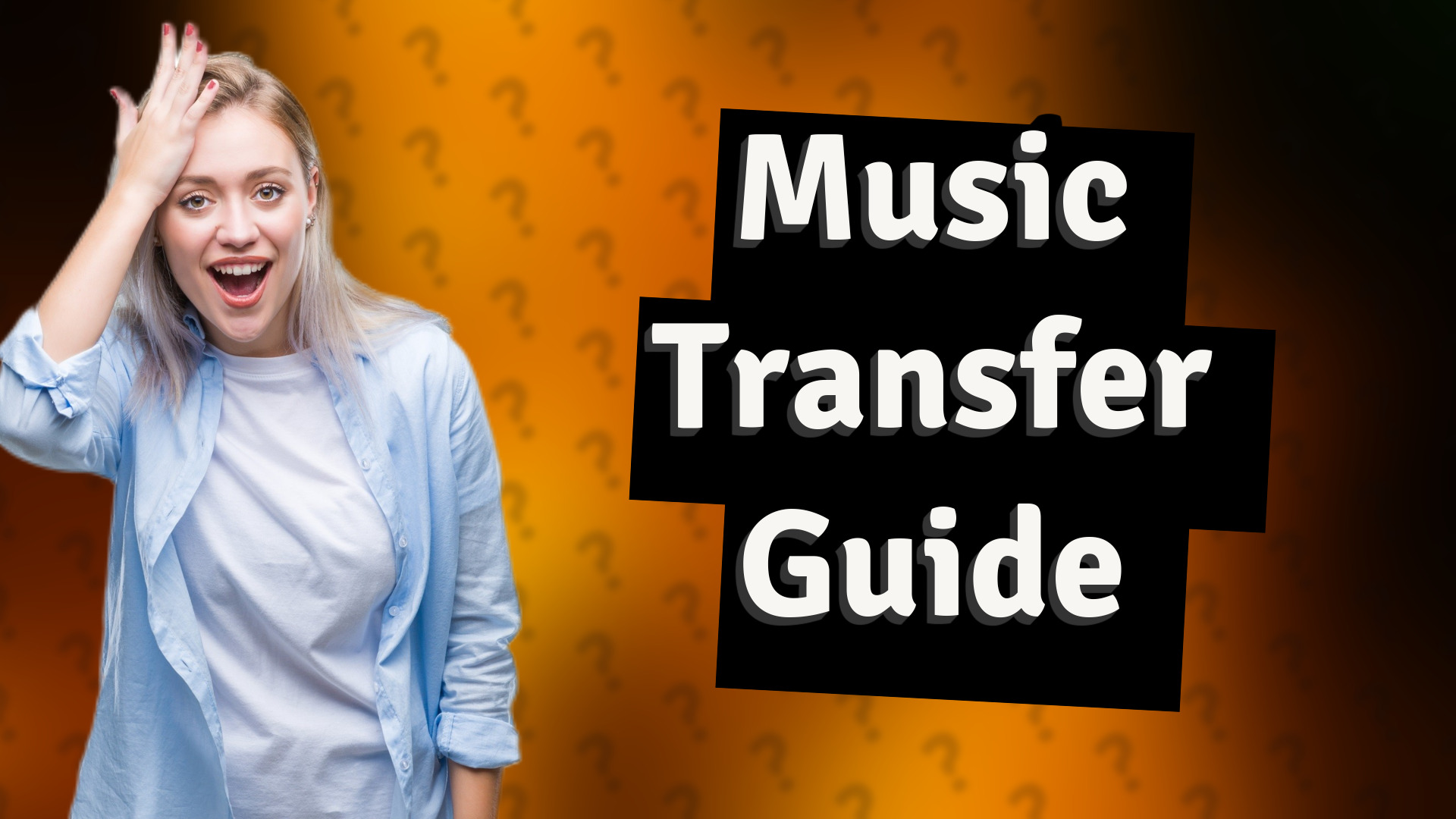 Music Transfer Guide