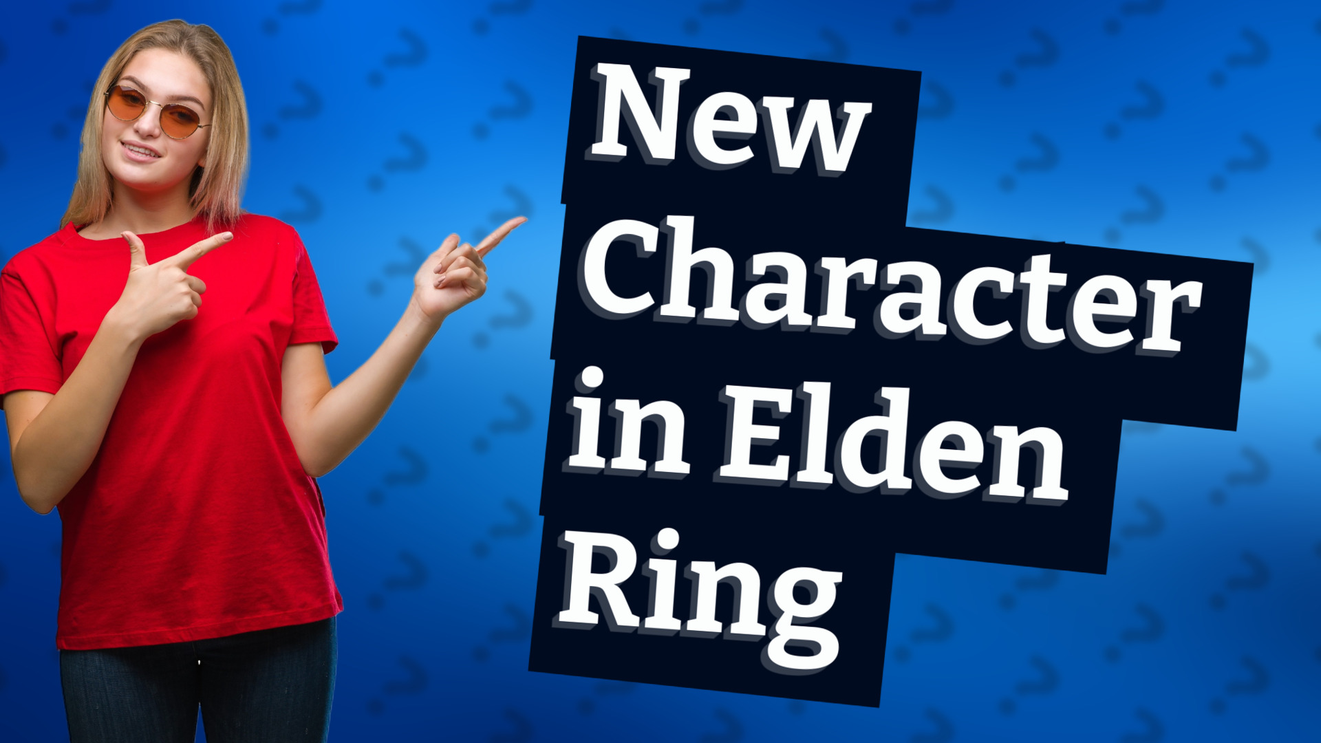 New Character in Elden Ring