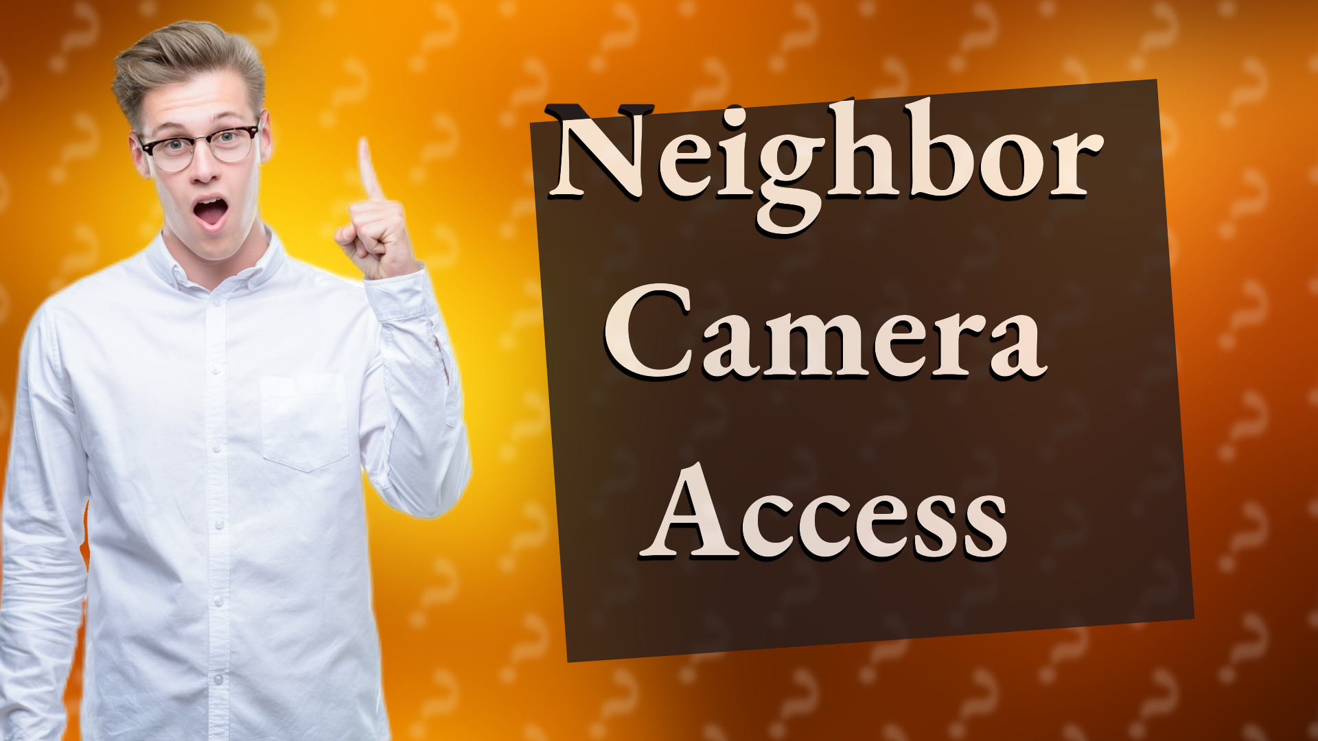 Neighbor Camera Access