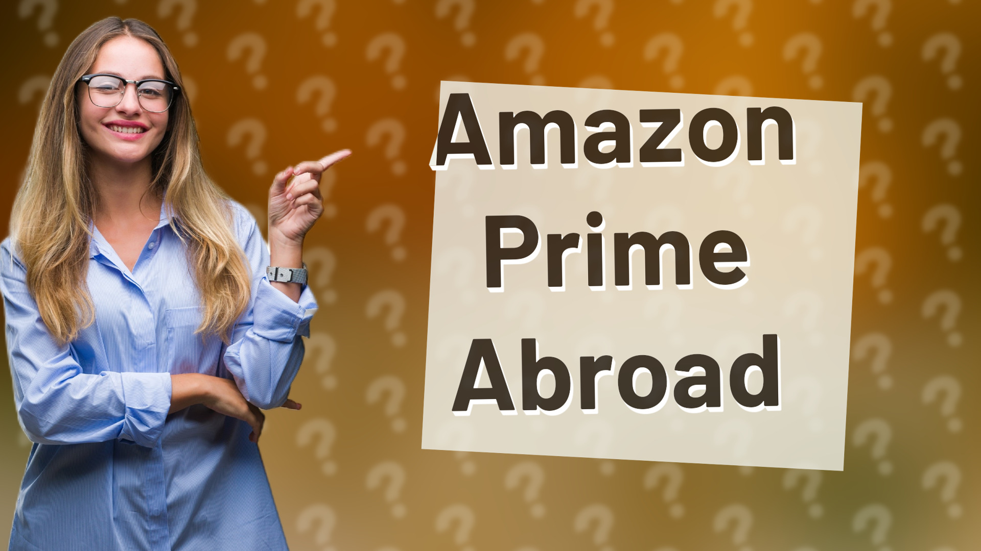 Amazon Prime Abroad