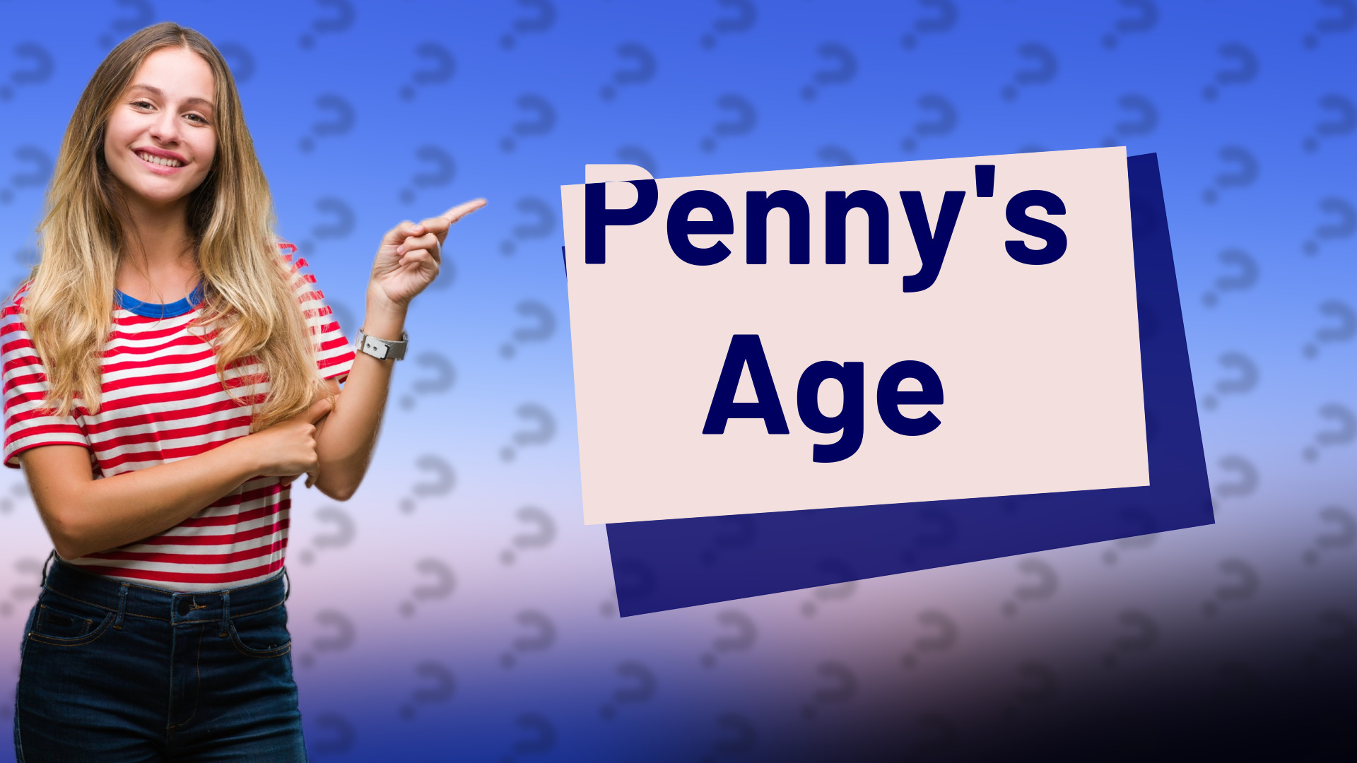 Penny's Age