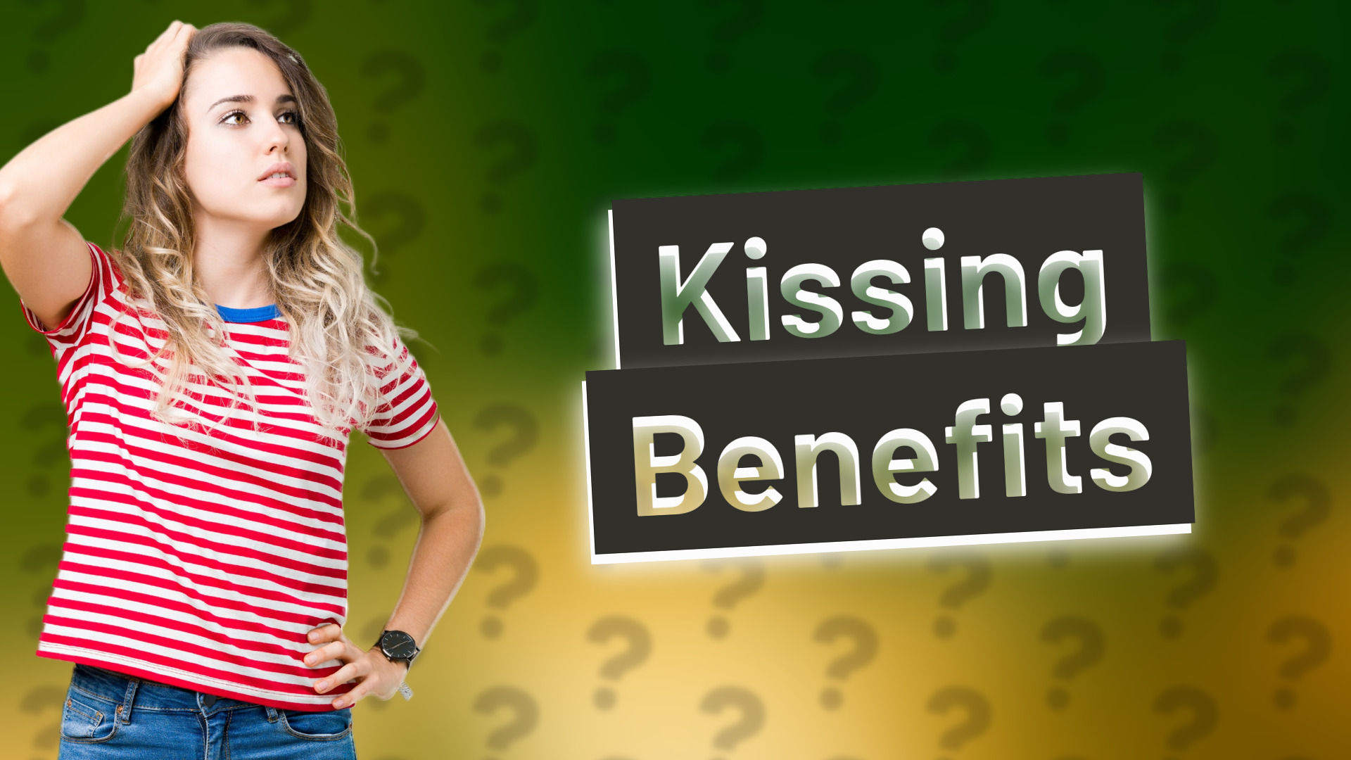 Kissing Benefits