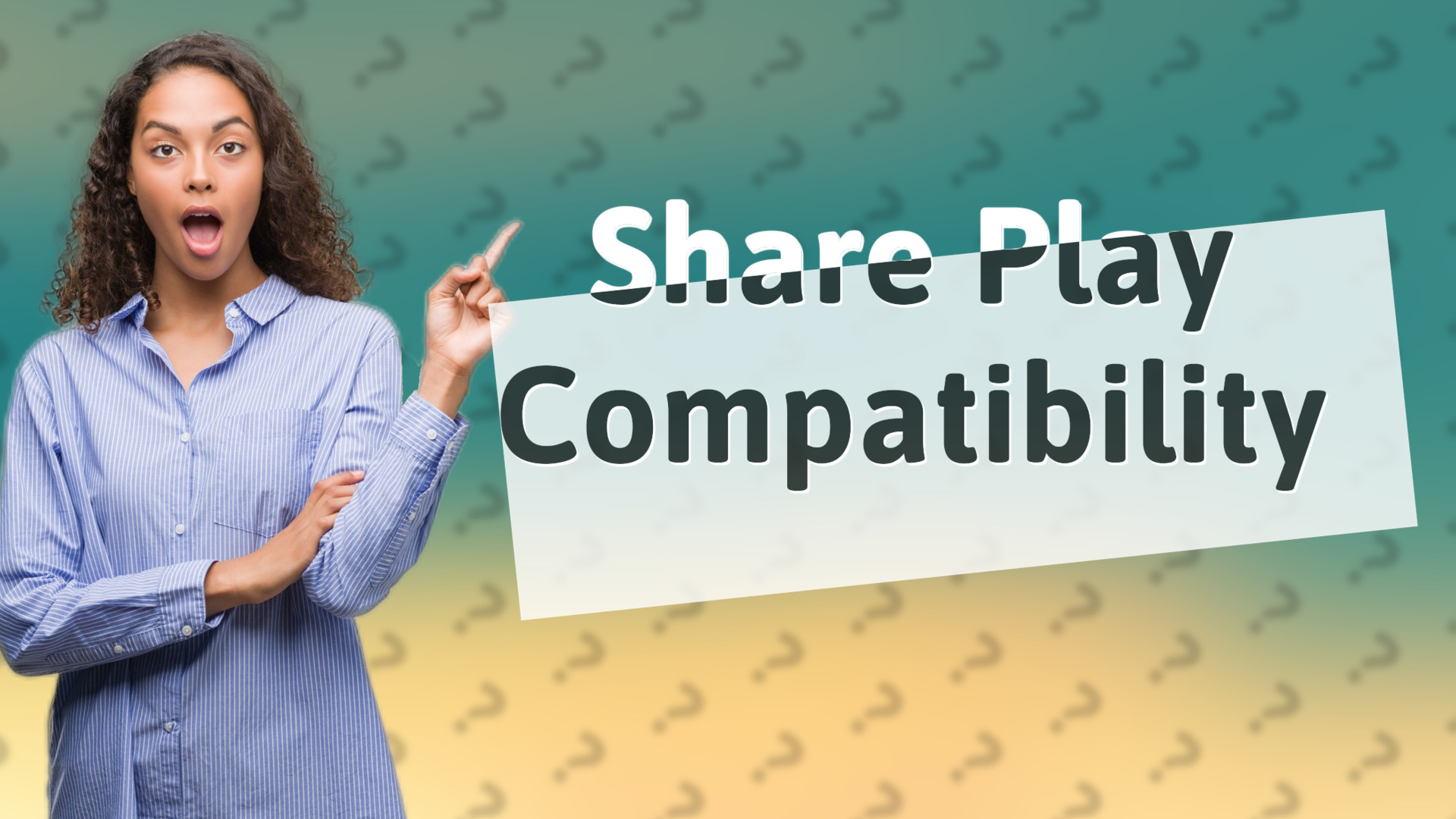 Share Play Compatibility