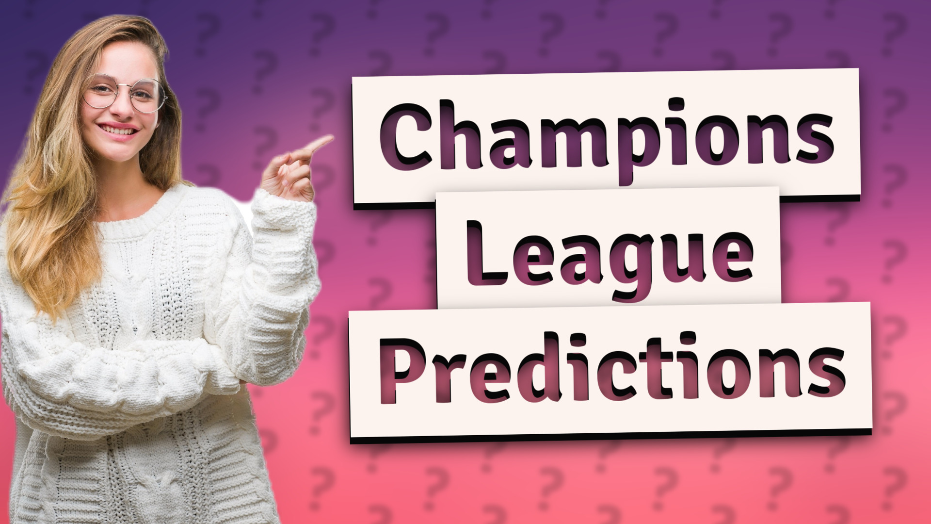 Champions League Predictions