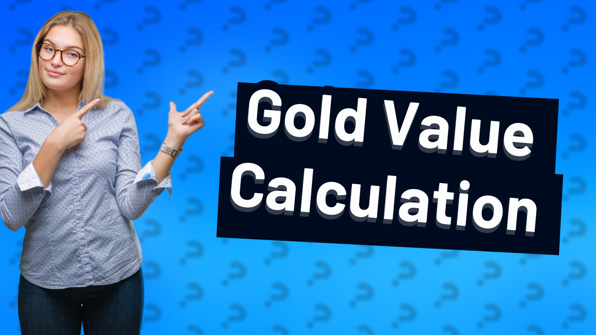Gold Value Calculation