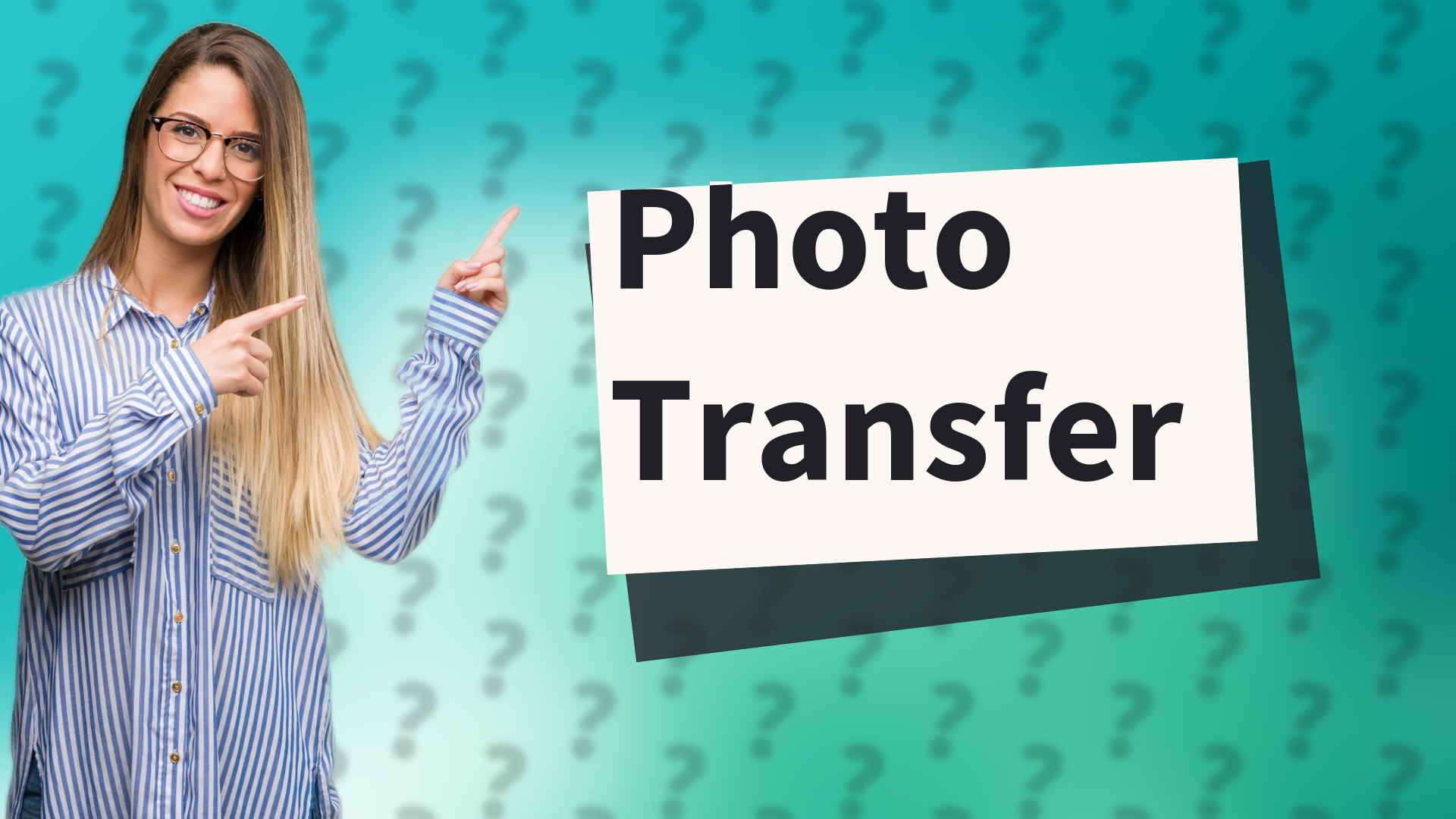 Photo Transfer