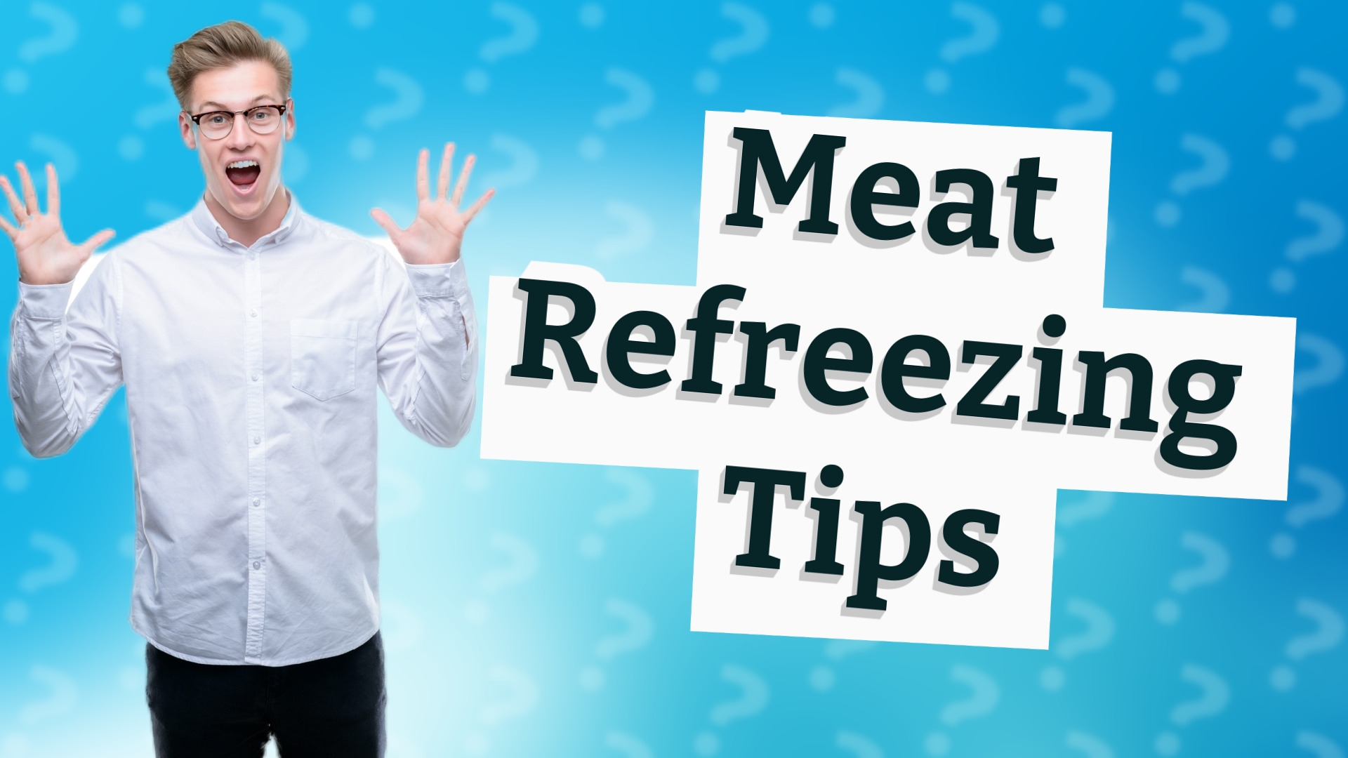Meat Refreezing Tips