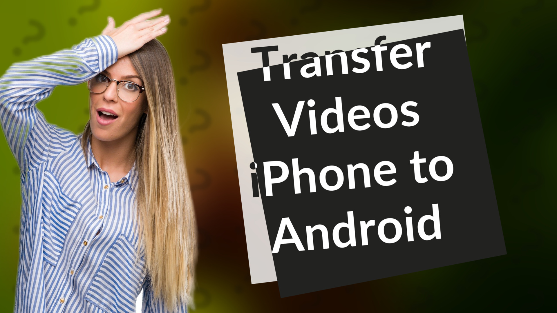 Transfer Videos iPhone to Android