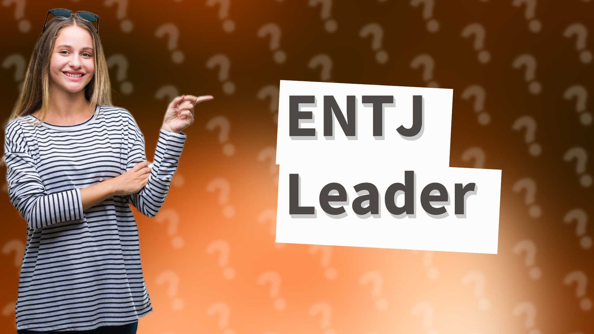 ENTJ Leader