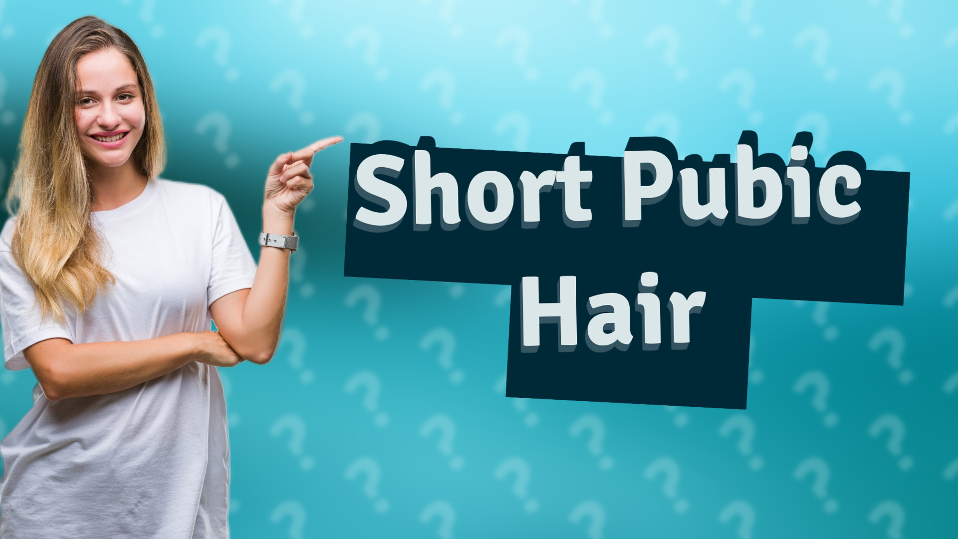 Short Pubic Hair