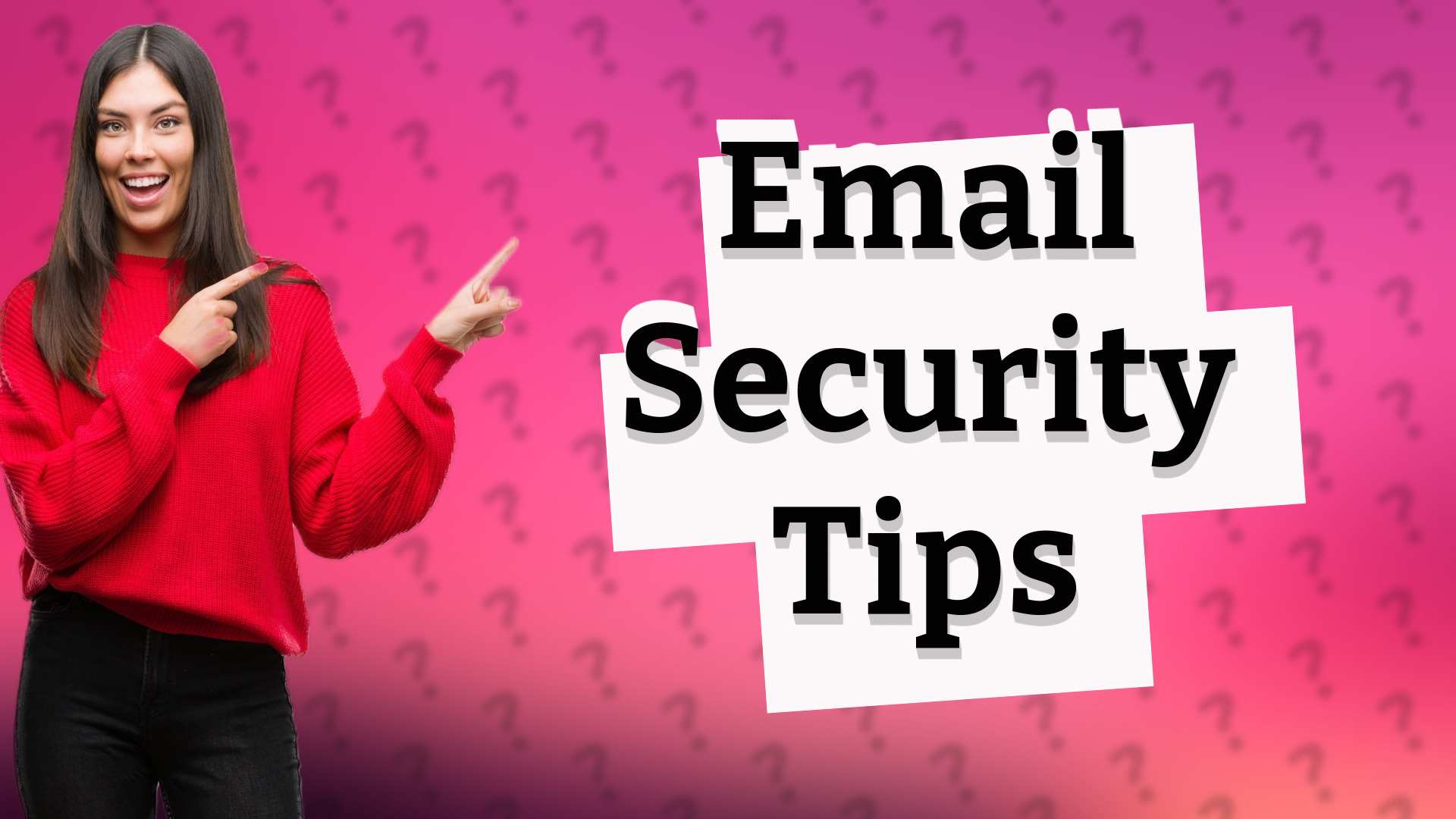 Email Security Tips