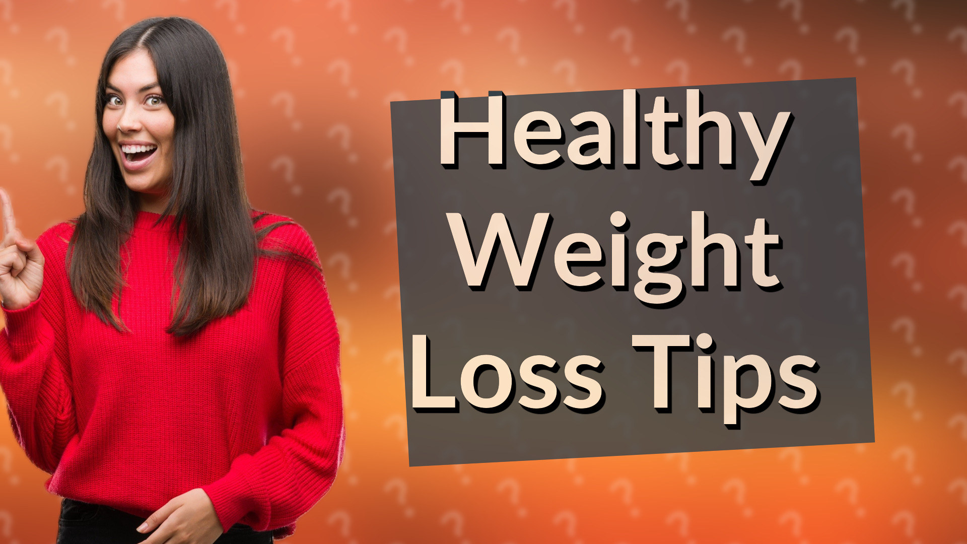 Healthy Weight Loss Tips