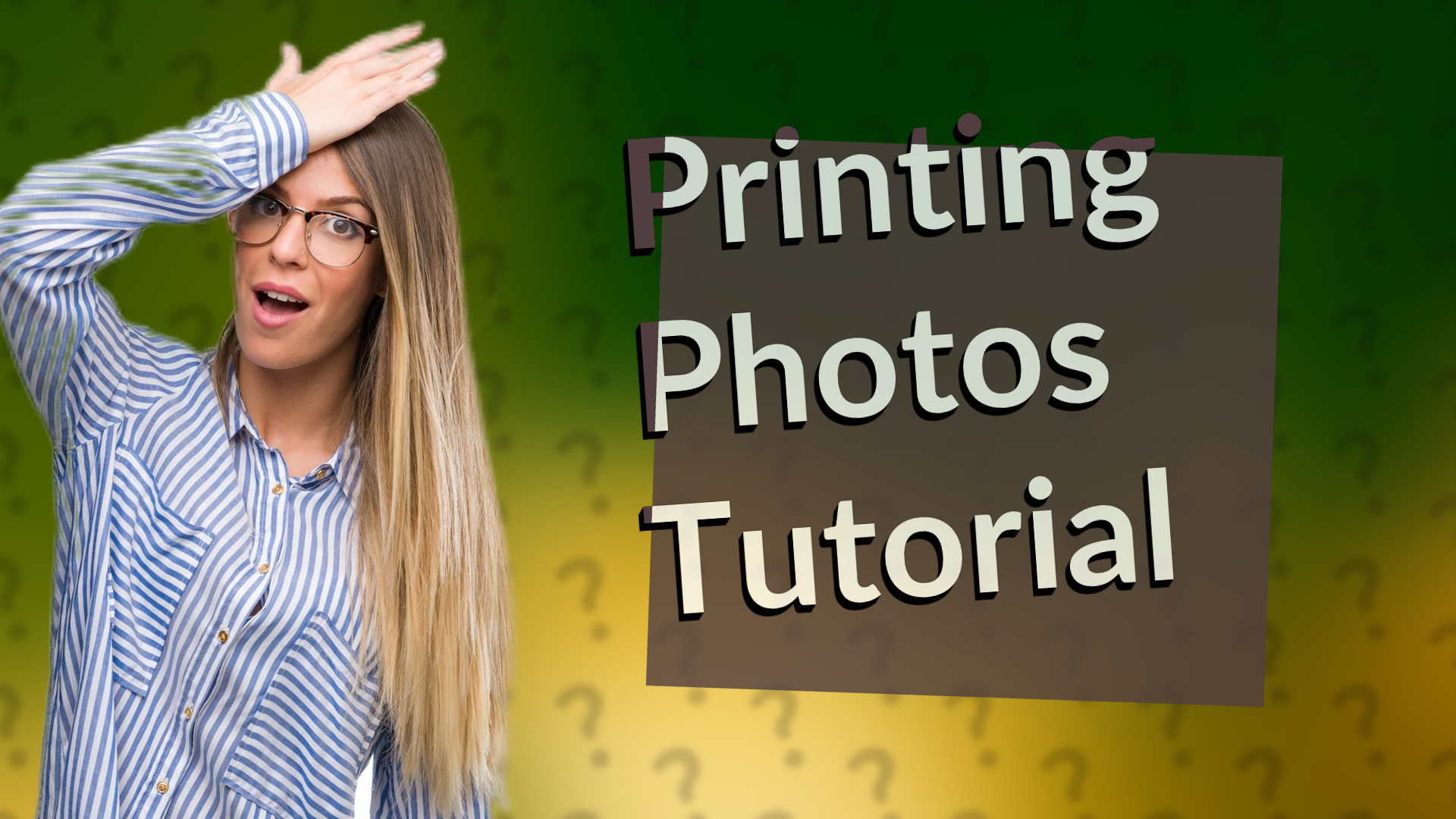Printing Photos Tutorial