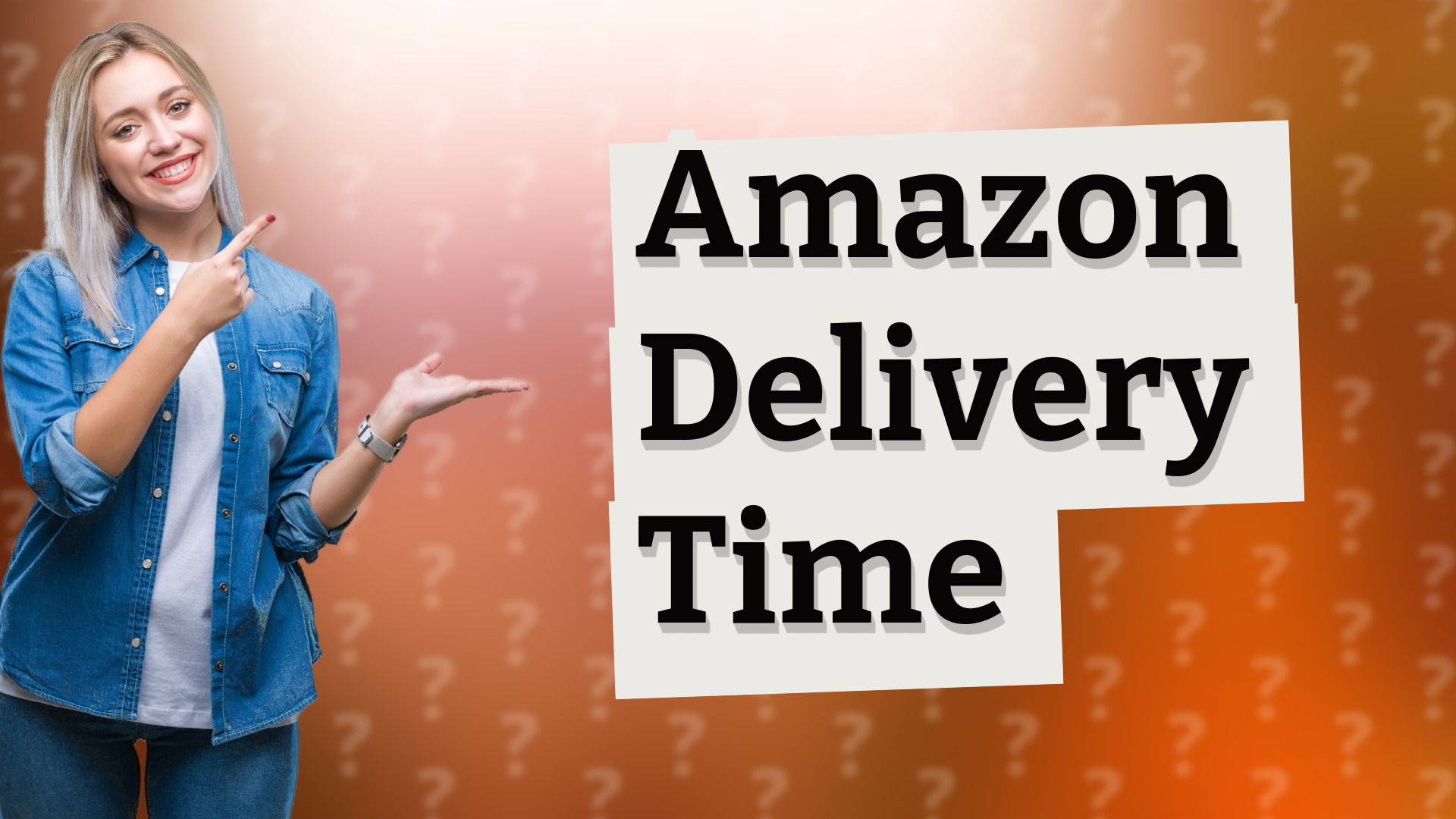 Amazon Delivery Time