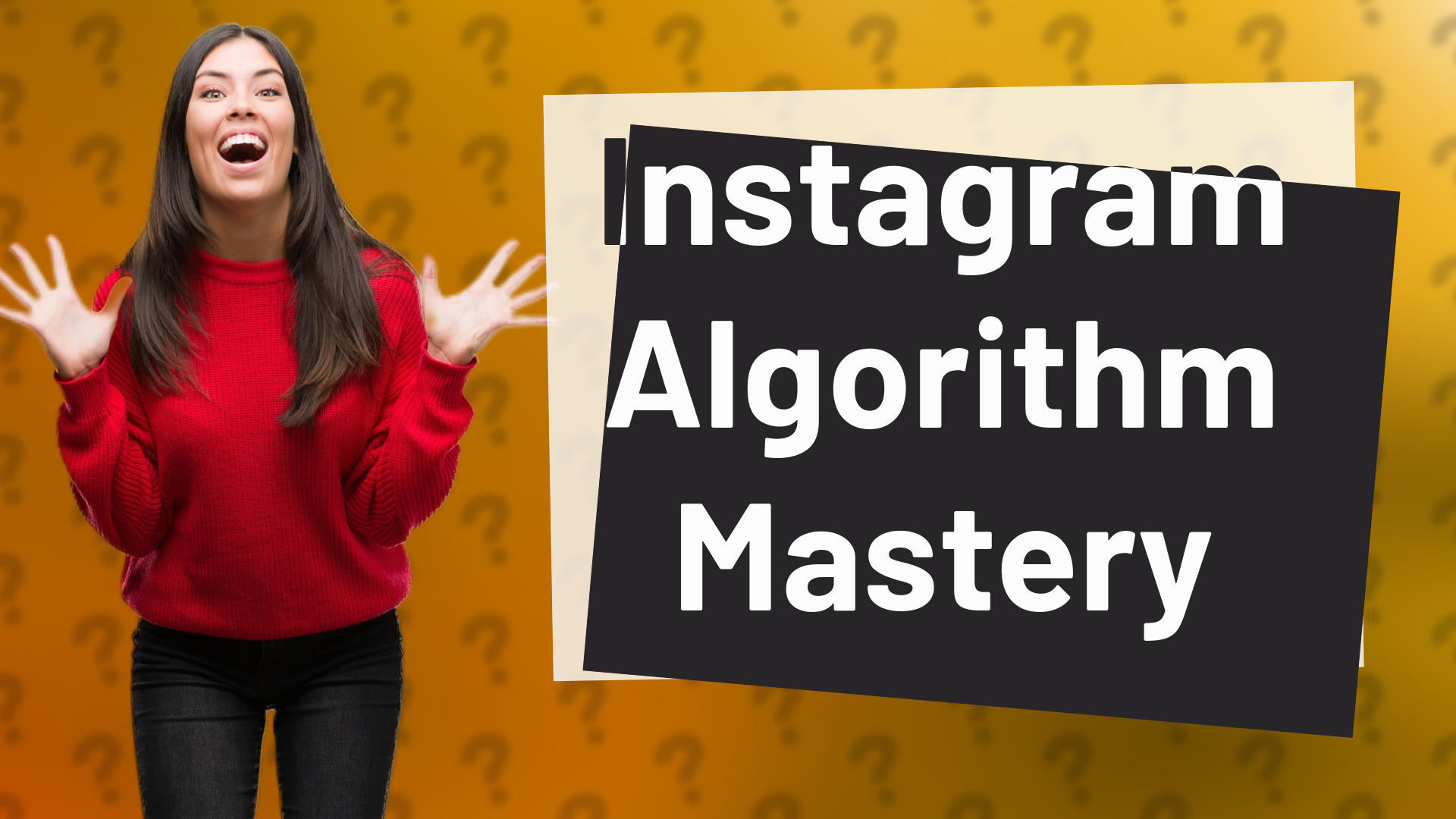Instagram Algorithm Mastery