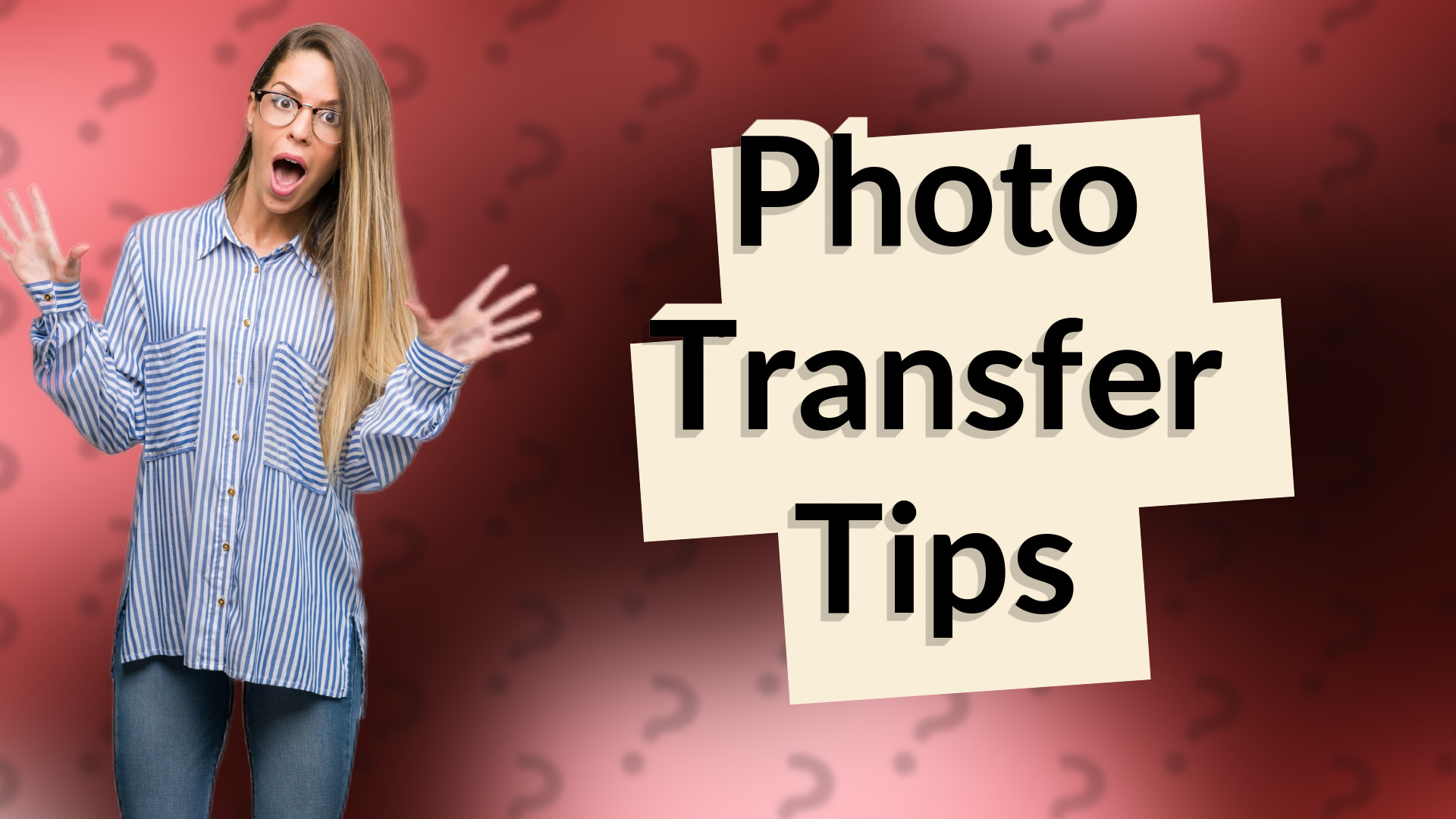 Photo Transfer Tips