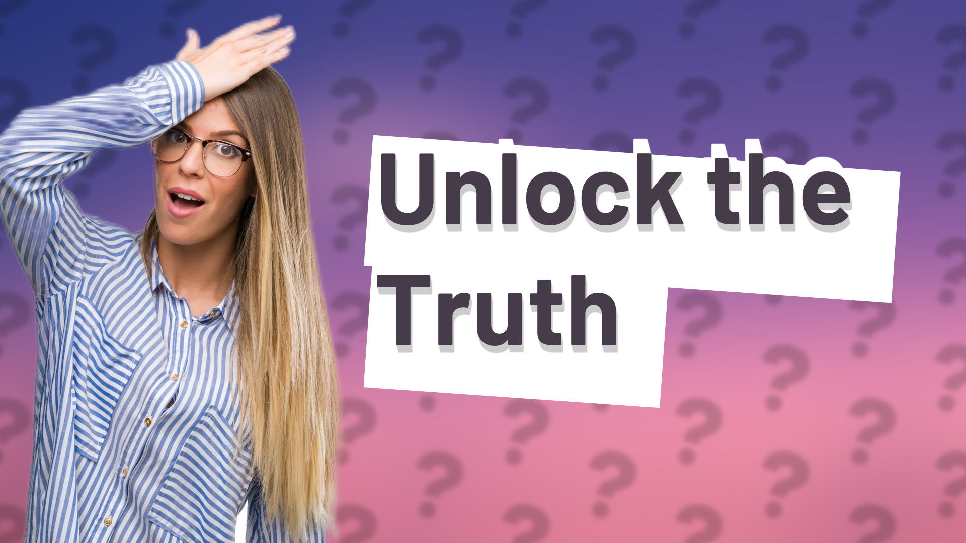 Unlock the Truth