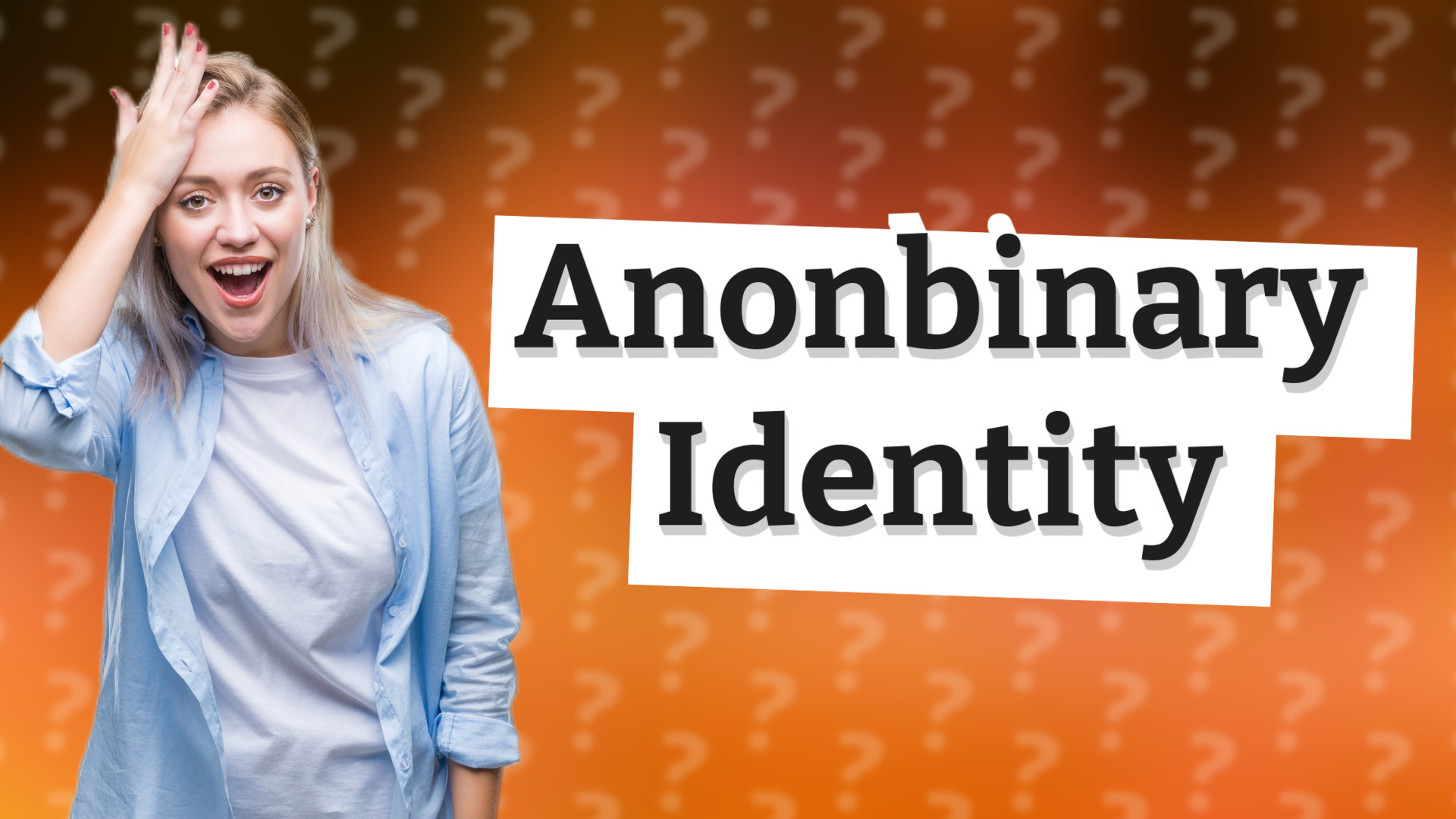 Anonbinary Identity