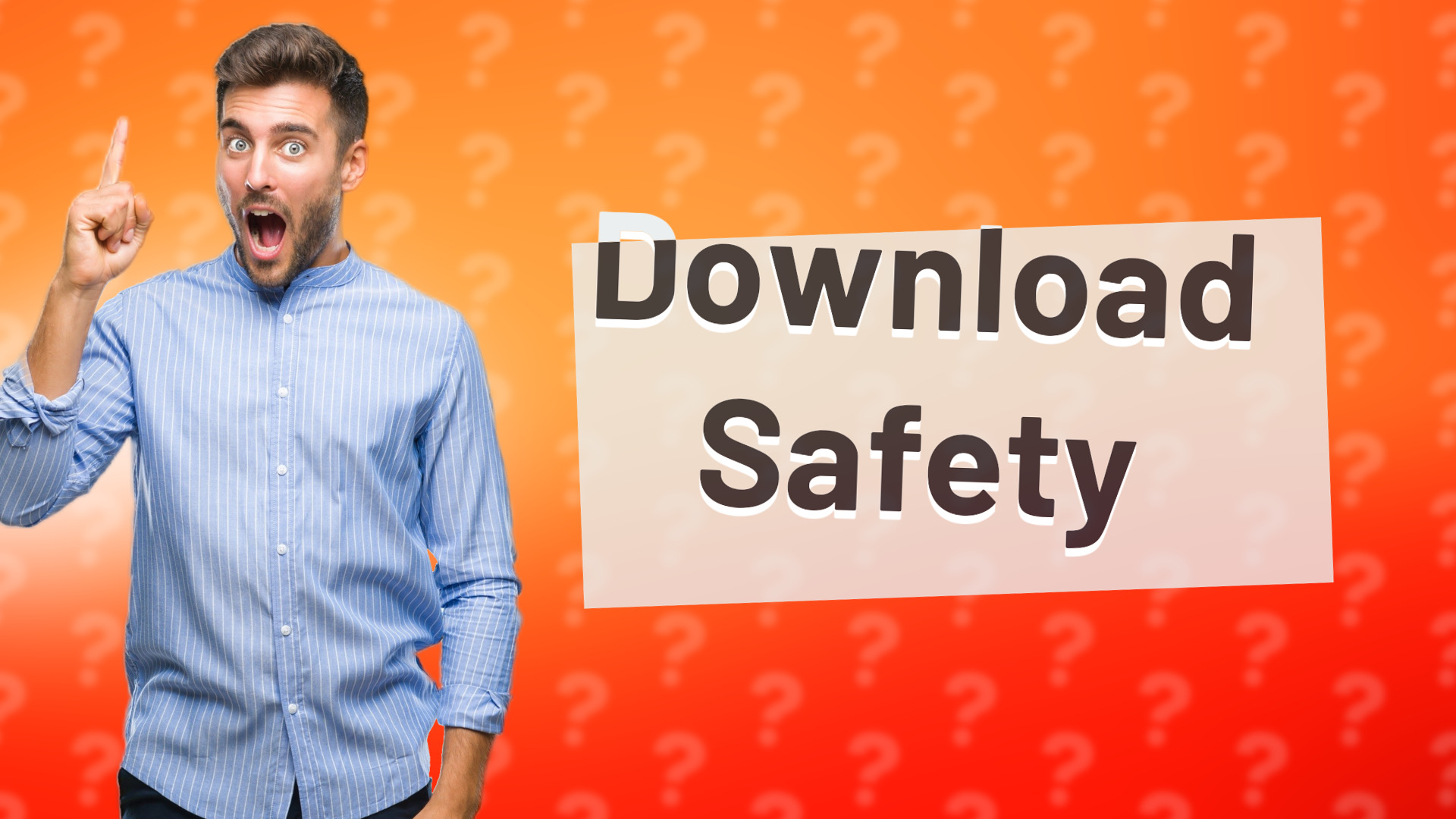 Download Safety