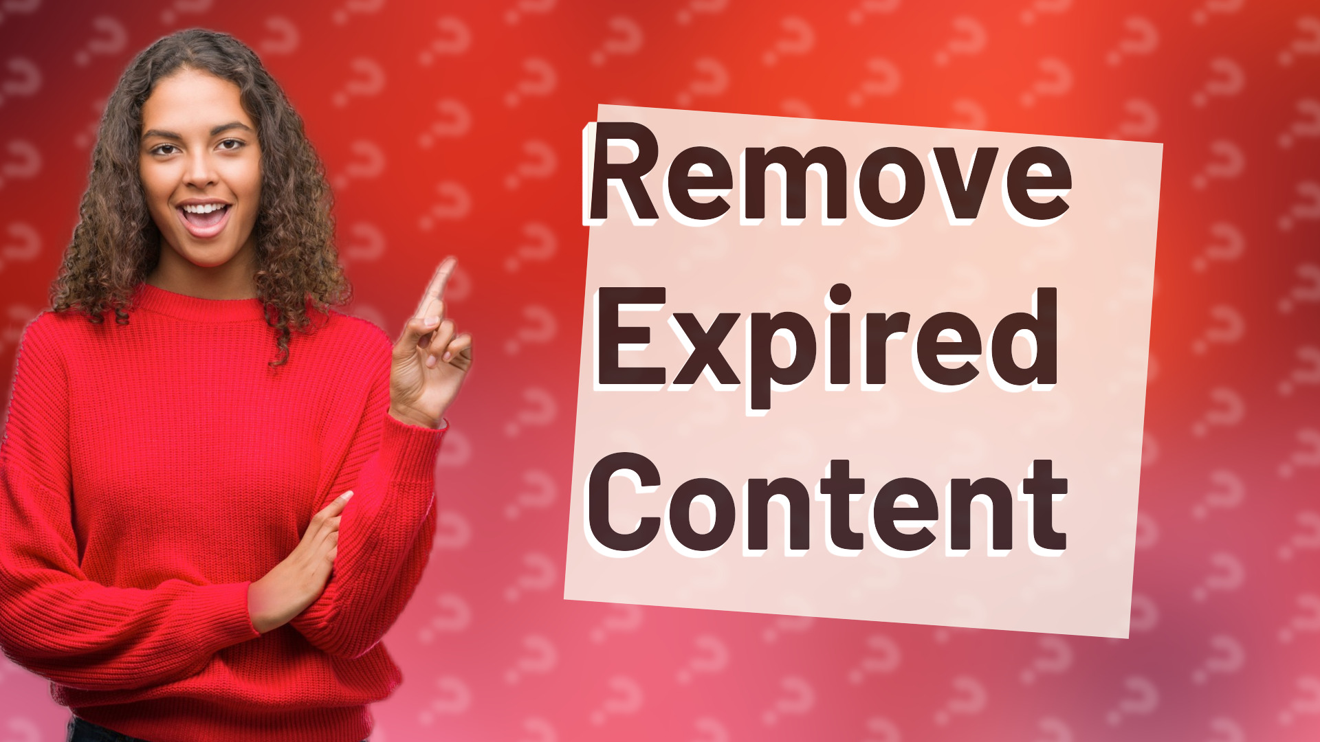 Remove Expired Content