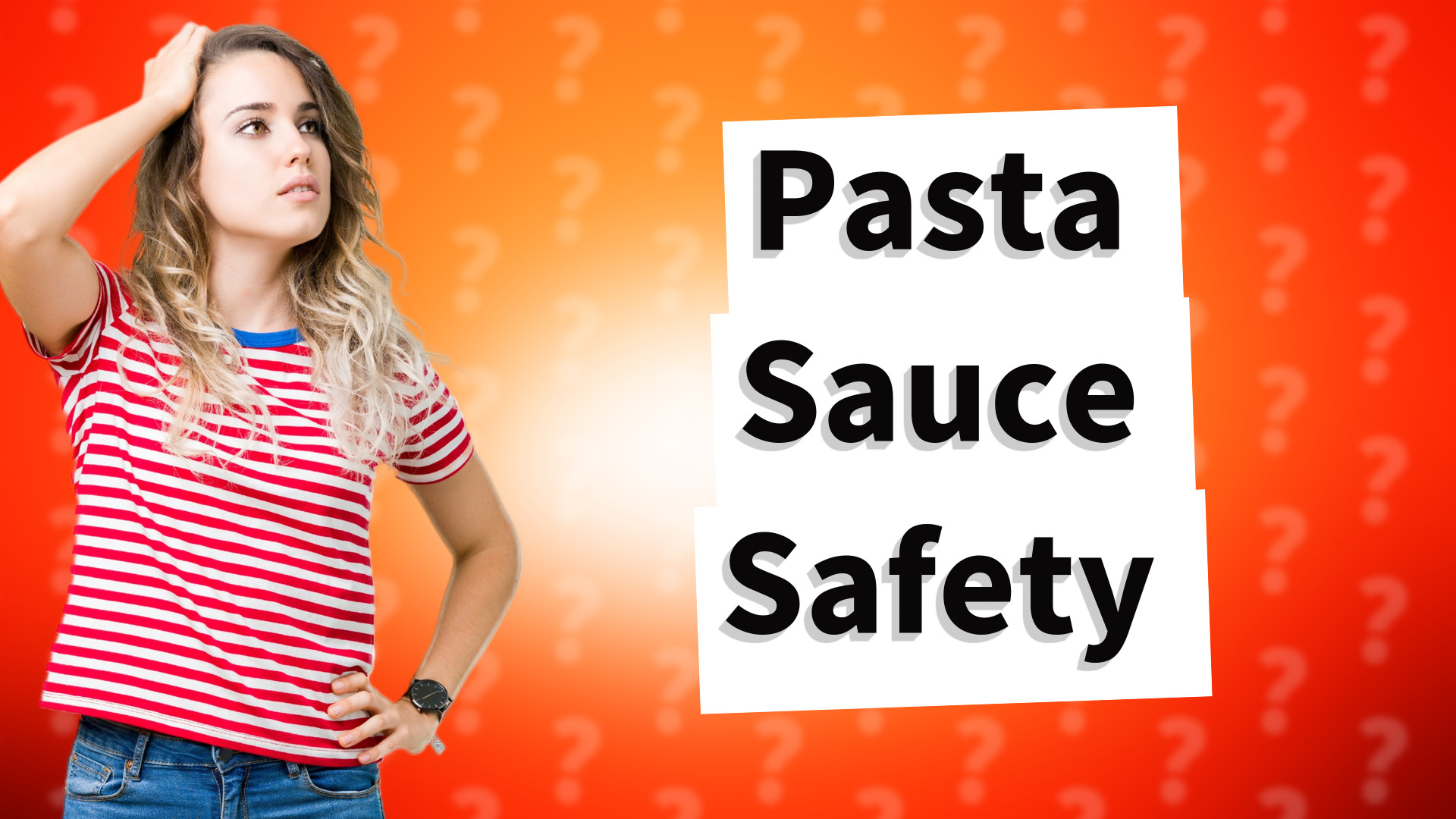 Pasta Sauce Safety