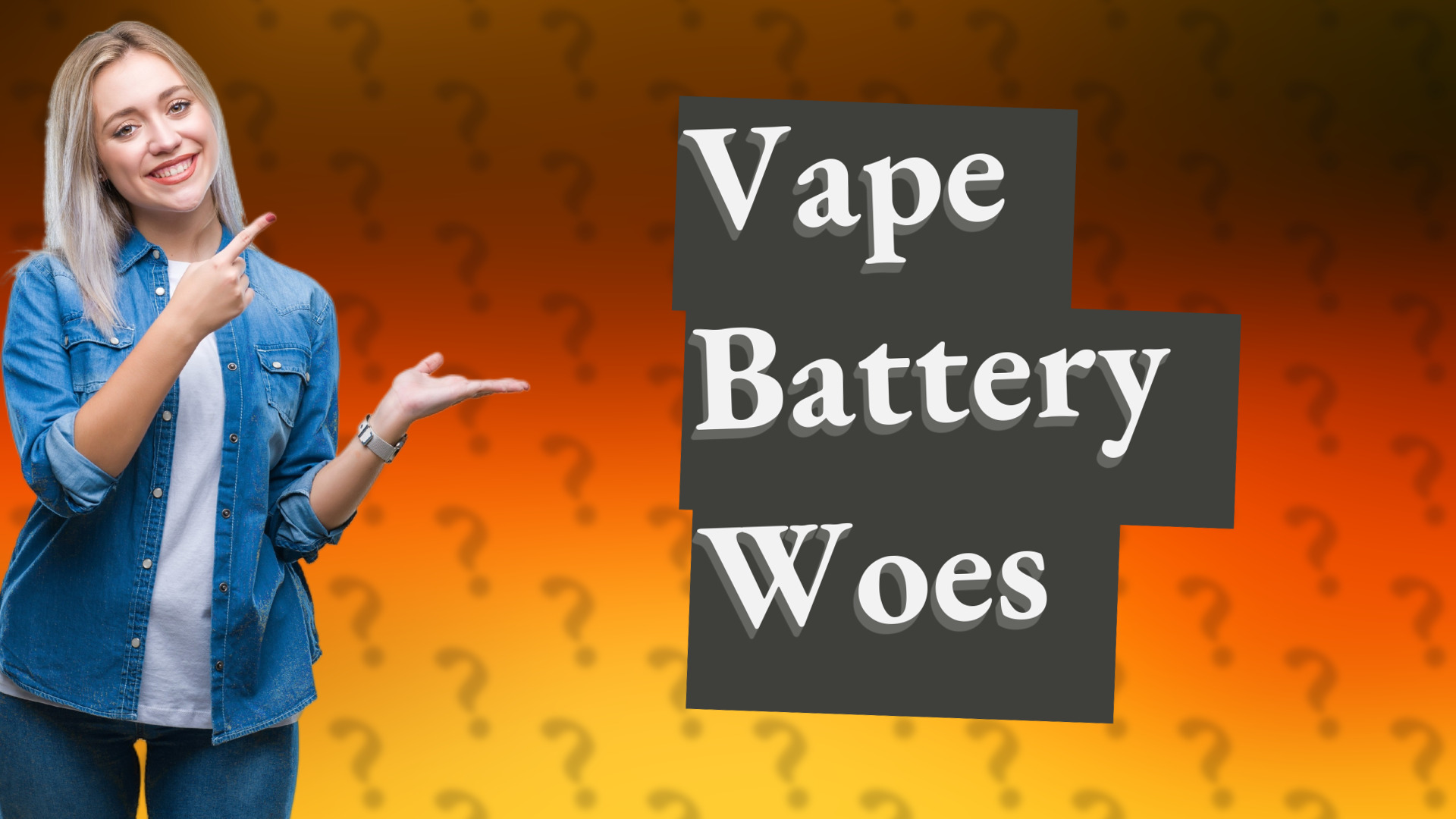 Vape Battery Woes
