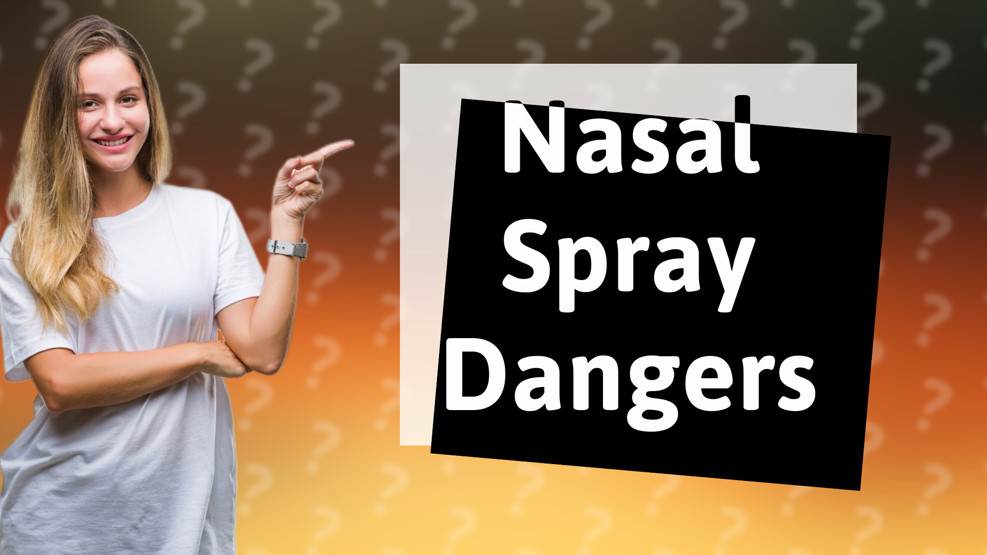 Nasal Spray Dangers