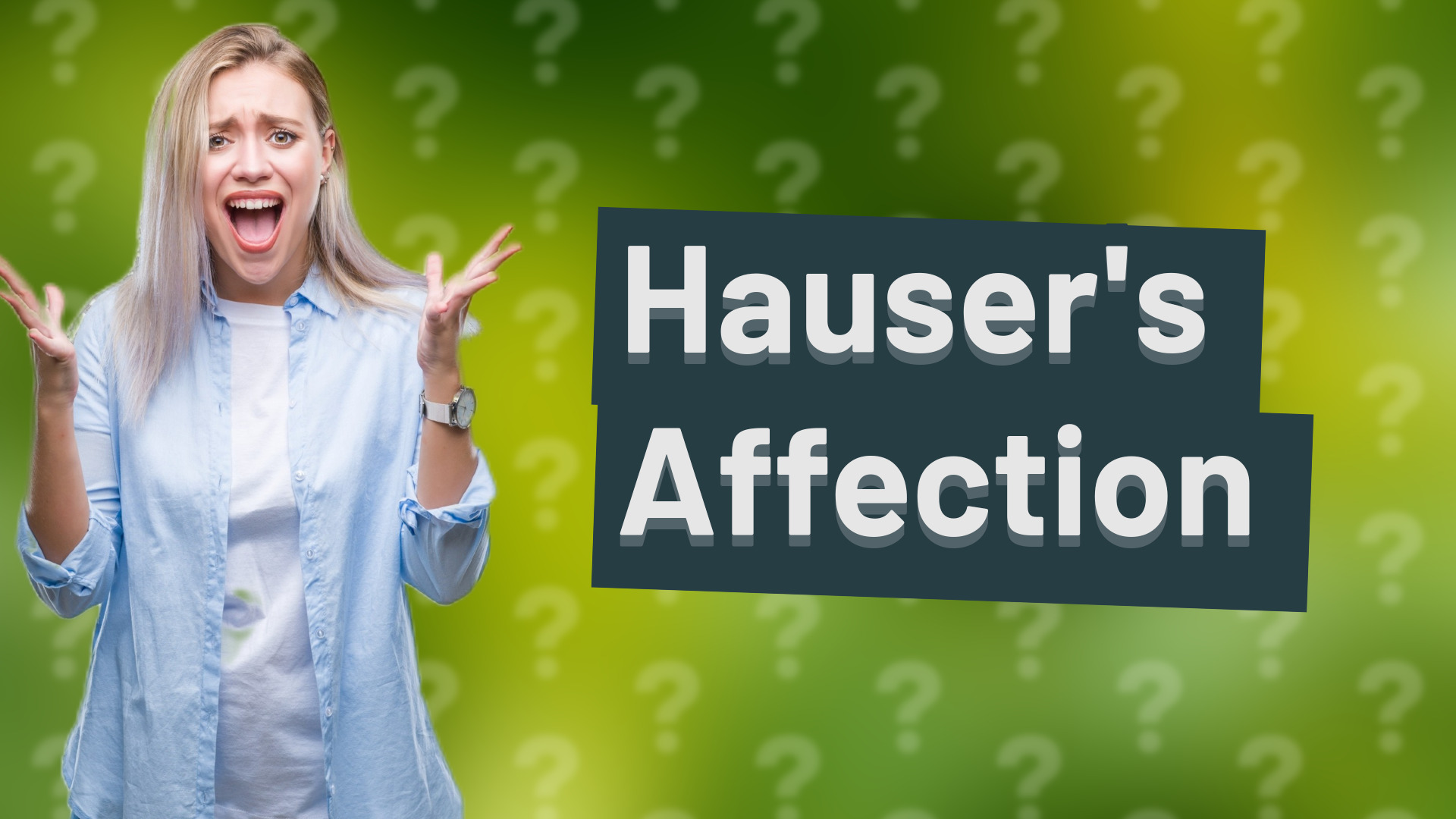 Hauser's Affection