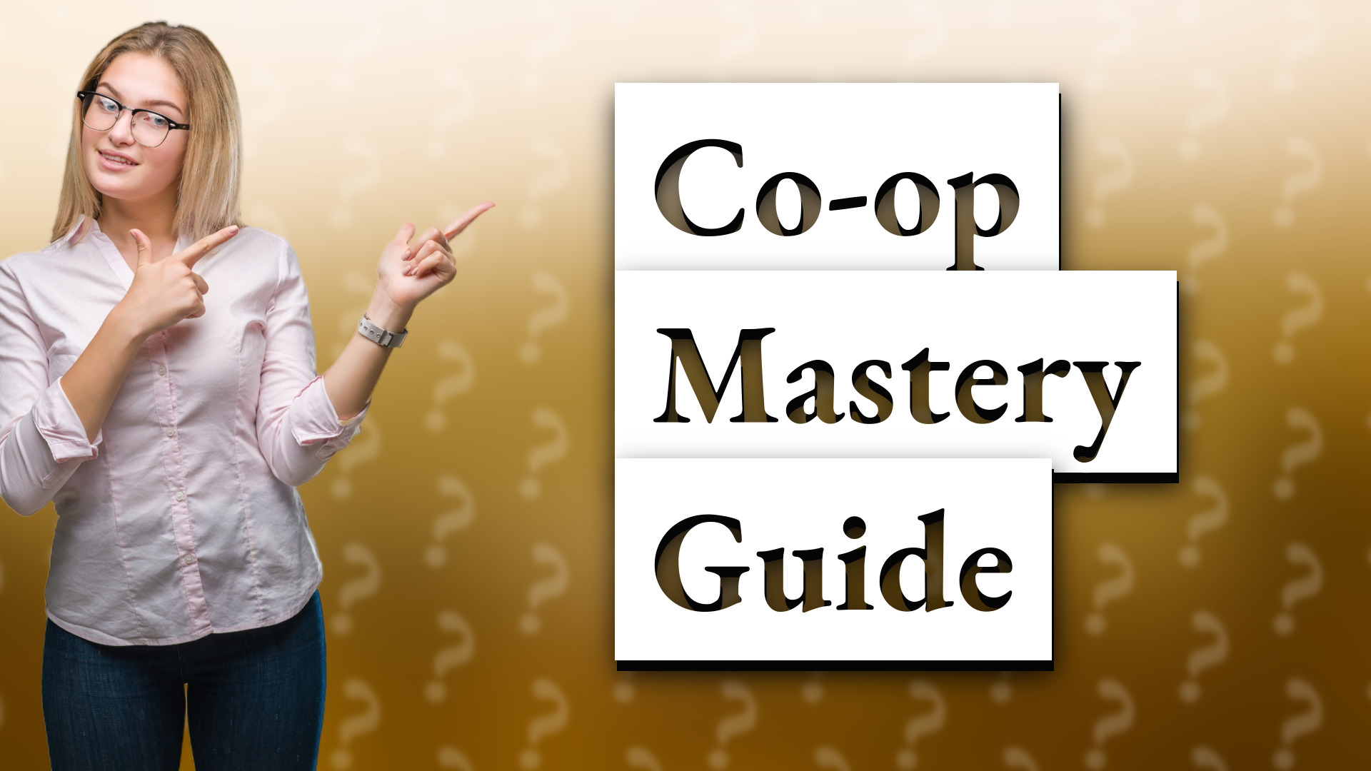 Co-op Mastery Guide