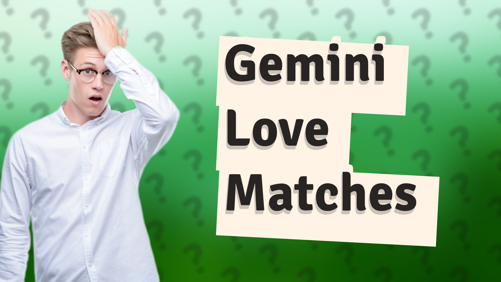 Gemini Love Matches